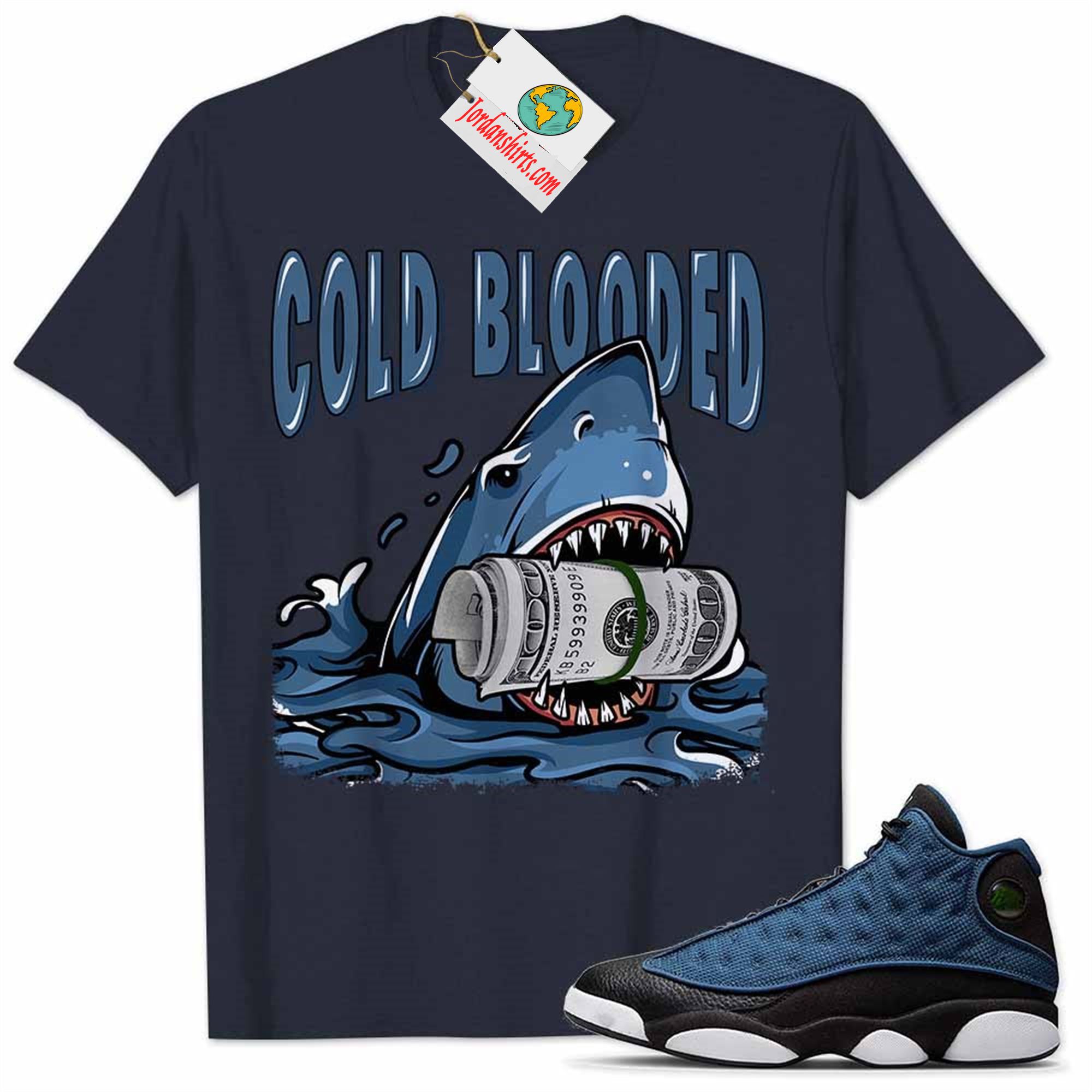 Jordan 13 Shirt, Jordan 13 Brave Blue Shirt Cold Blooded Shark Navy Full Size Up To 5xl