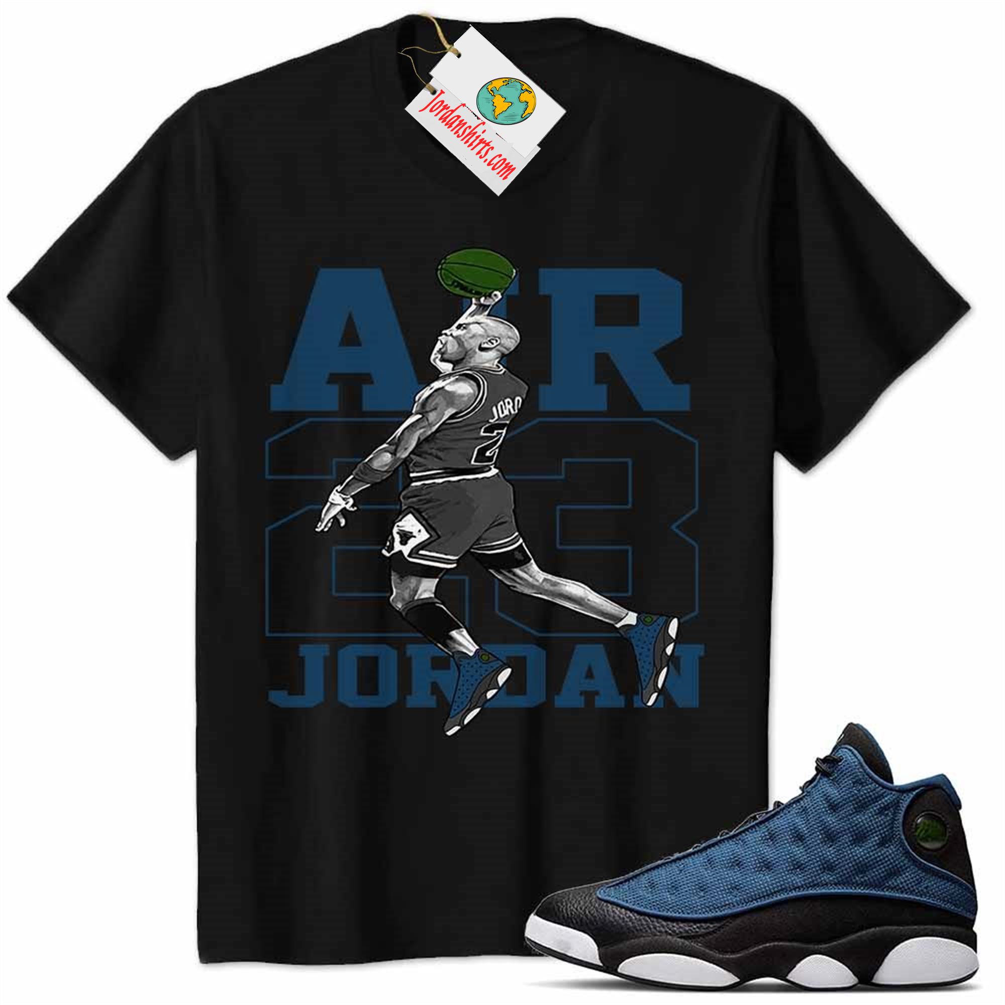 Jordan 13 Shirt, Jordan 13 Brave Blue Shirt Shirt Michael Jordan No 23 Dunk Black Plus Size Up To 5xl