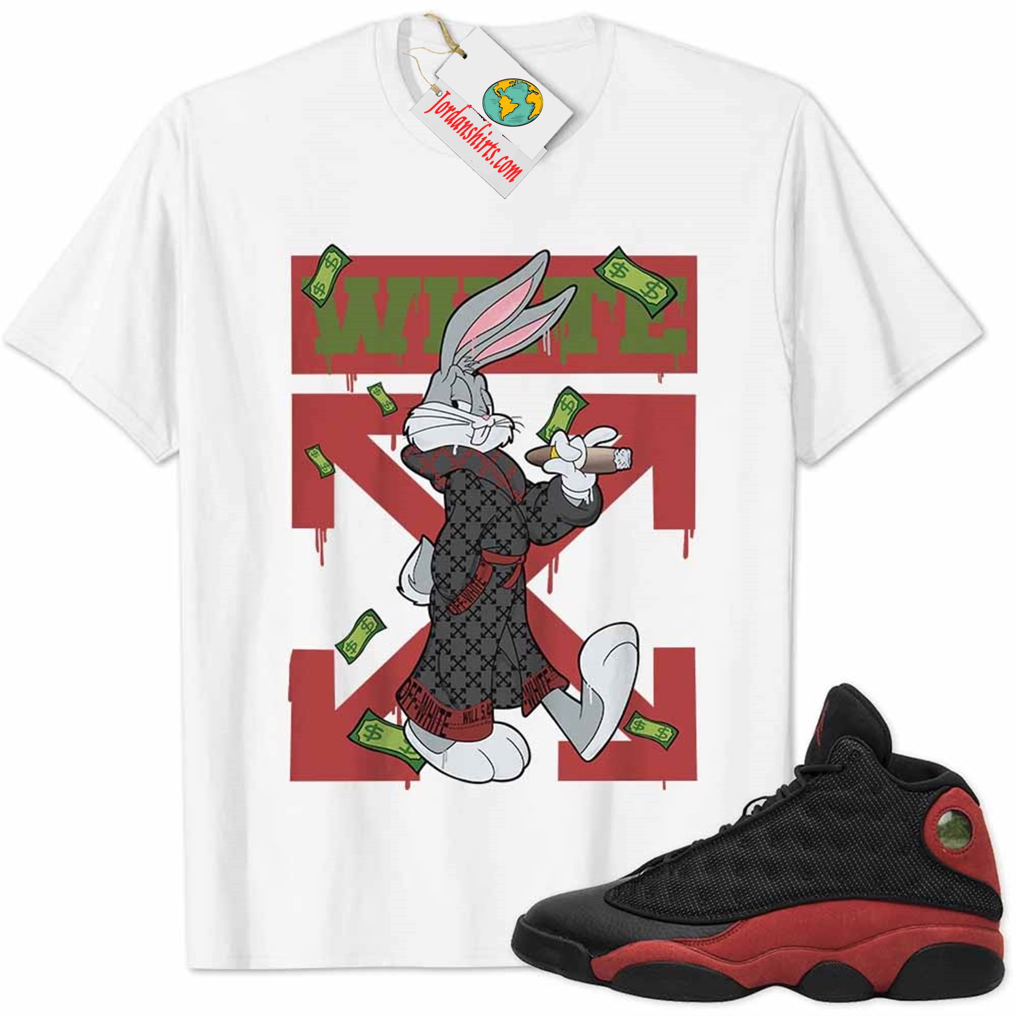 Jordan 13 Shirt, Jordan 13 Bred Shirt Bug Bunny Smokes Weed Money Falling White Full Size Up To 5xl