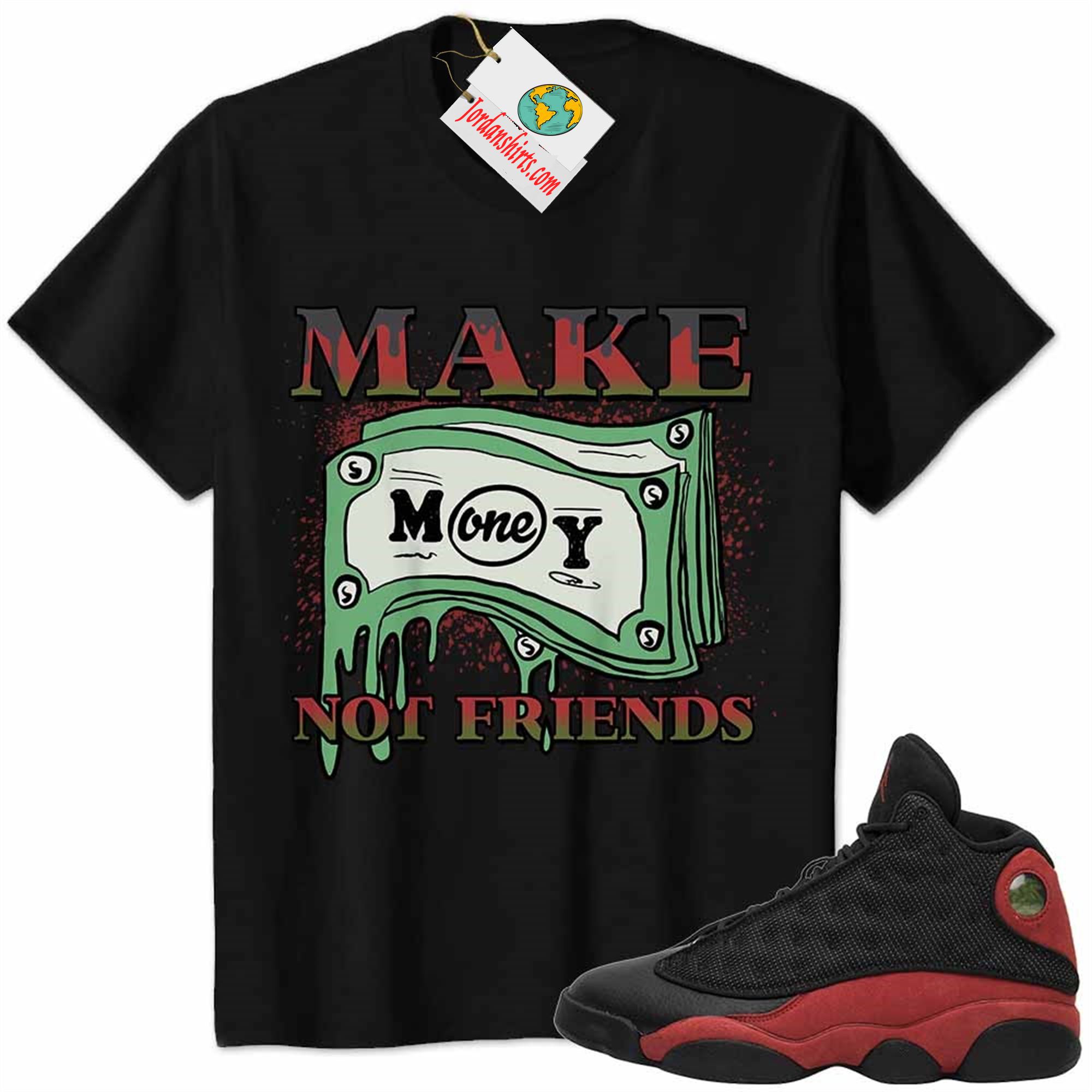 Jordan 13 Shirt, Jordan 13 Bred Shirt Make Money Graffiti Black Full Size Up To 5xl