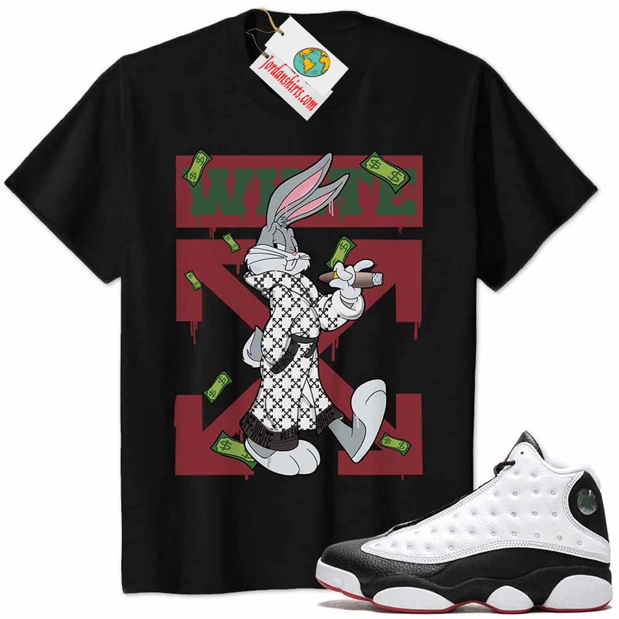 Jordan 13 Shirt, Jordan 13 He Got Game Shirt Bug Bunny Smokes Weed Money Falling Black Size Up To 5xl