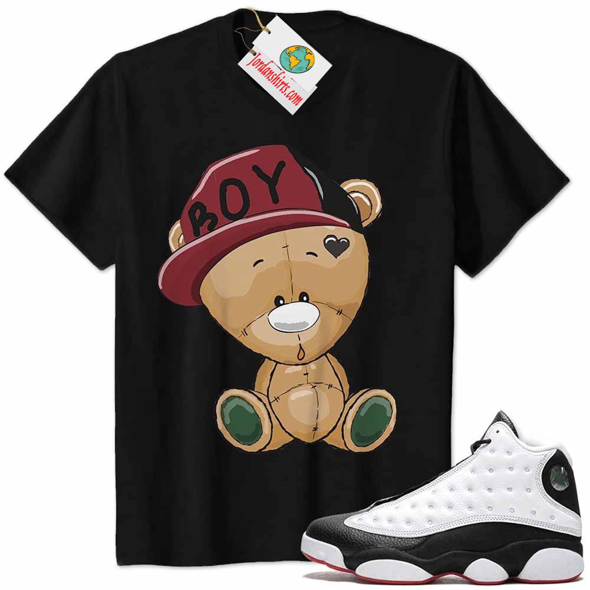 Jordan 13 Shirt, Jordan 13 He Got Game Shirt Cute Baby Teddy Bear Black Size Up To 5xl