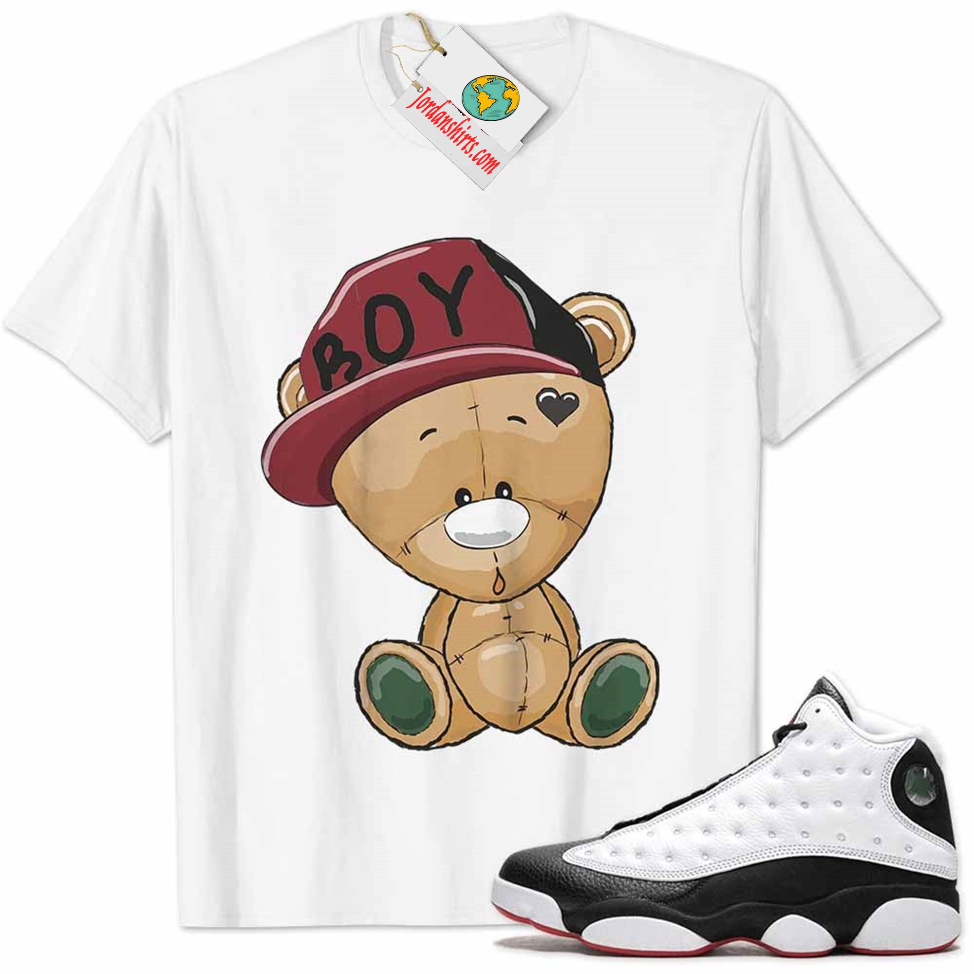 Jordan 13 Shirt, Jordan 13 He Got Game Shirt Cute Baby Teddy Bear White Size Up To 5xl
