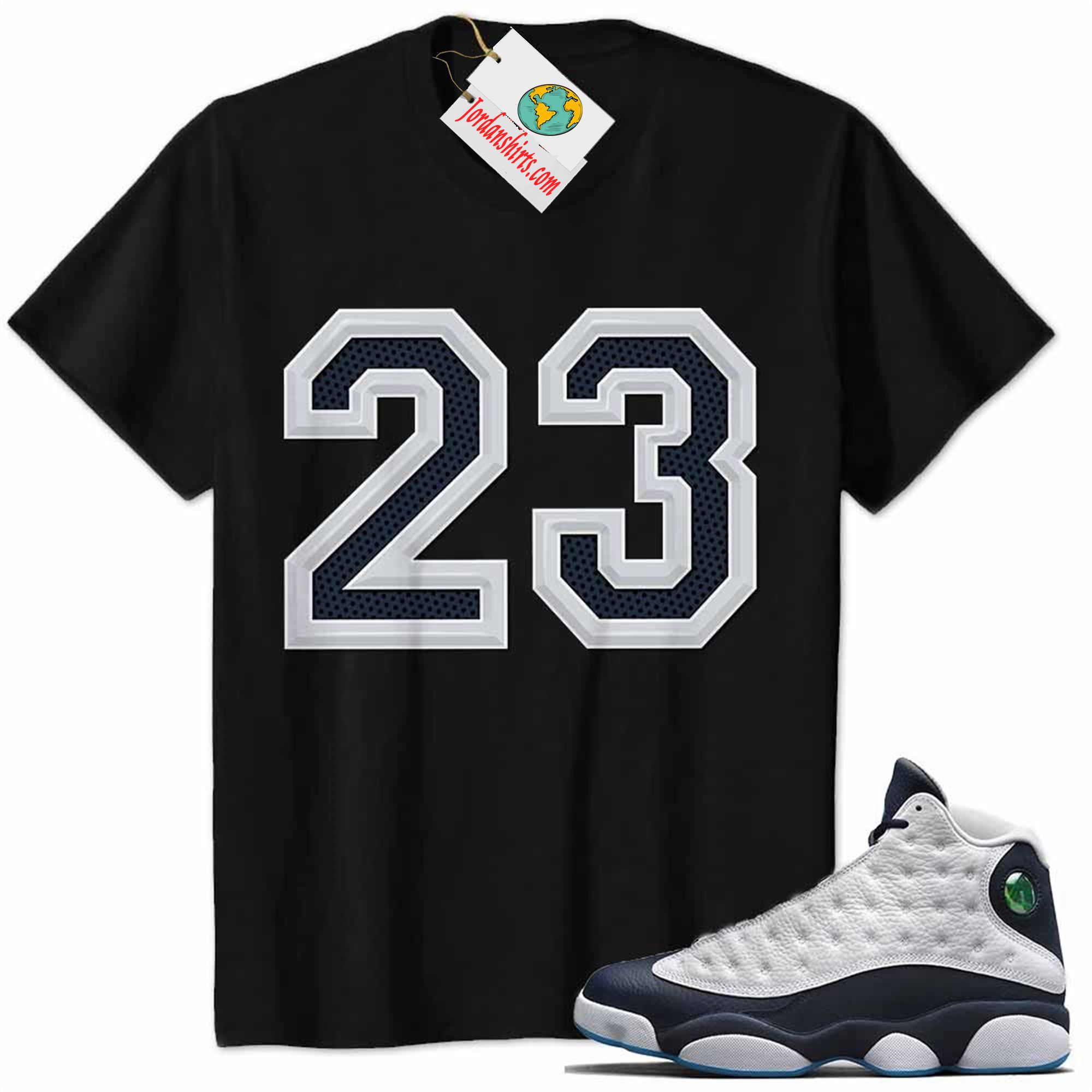 Jordan 13 Shirt, Jordan 13 Obsidian Shirt Michael Jordan Number 23 Black Full Size Up To 5xl