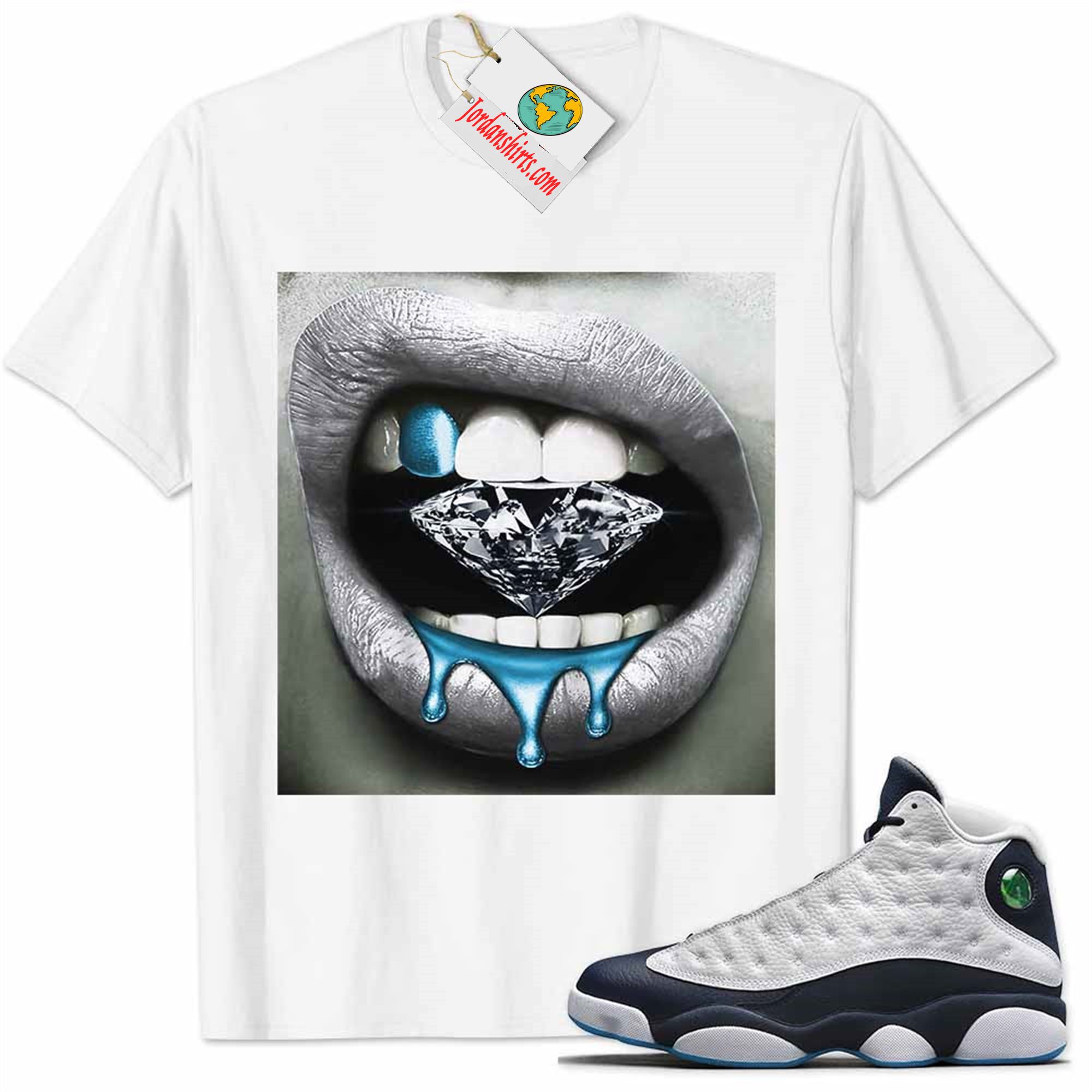 Jordan 13 Shirt, Jordan 13 Obsidian Shirt Sexy Lip Bite Diamond Dripping White Full Size Up To 5xl