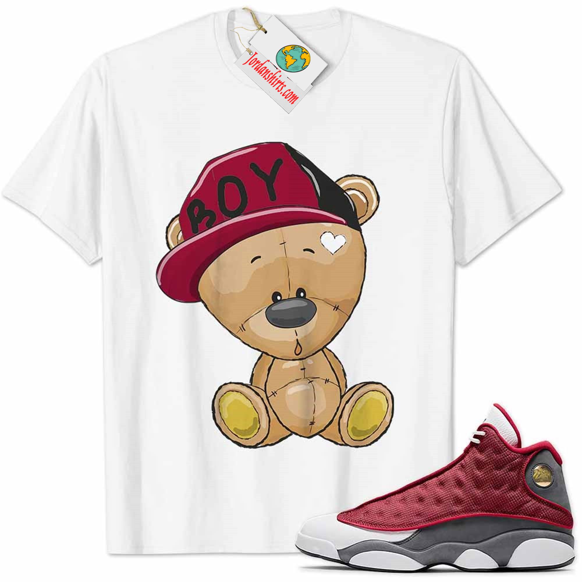 Jordan 13 Shirt, Jordan 13 Red Flint Shirt Cute Baby Teddy Bear White Full Size Up To 5xl