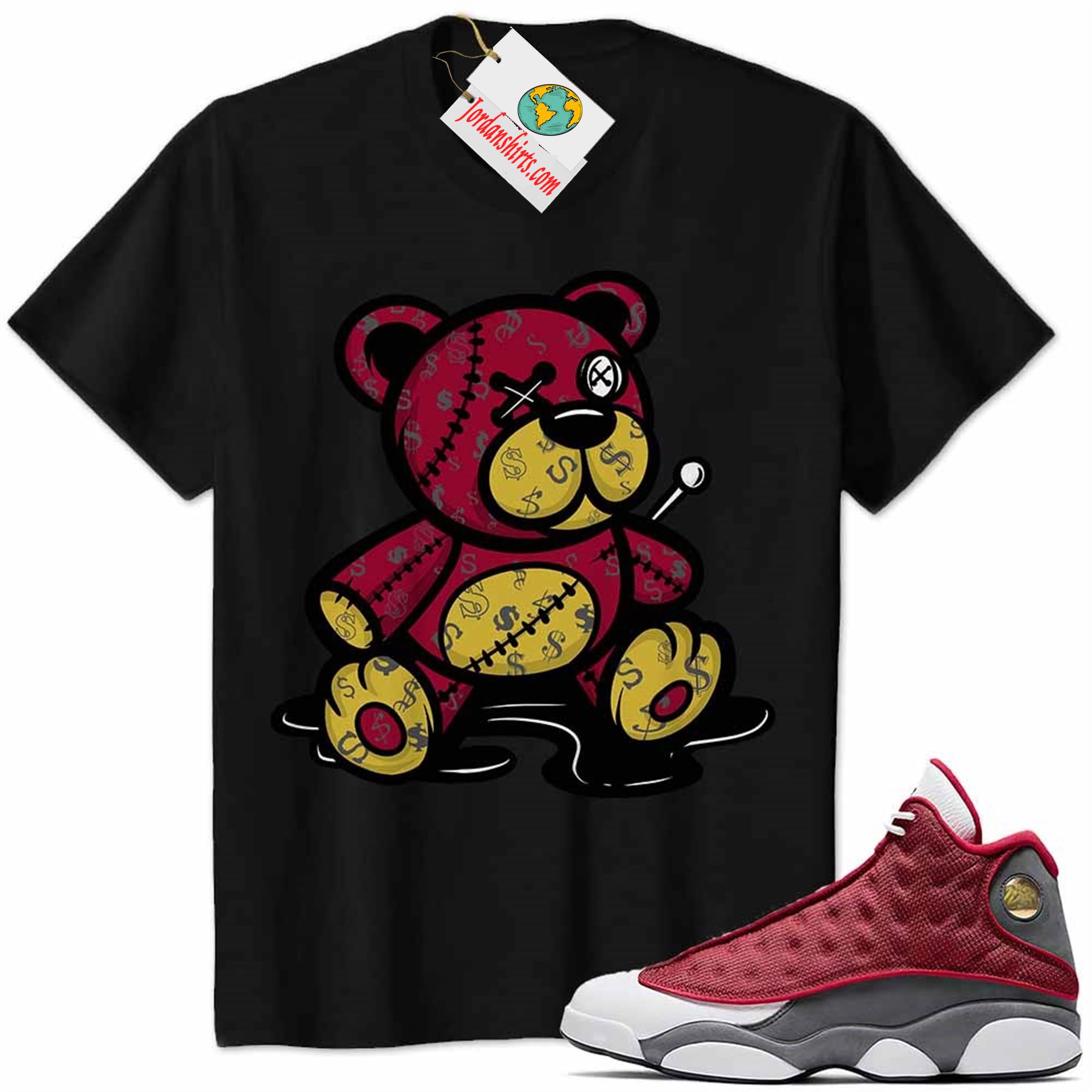 Jordan 13 Shirt, Jordan 13 Red Flint Shirt Teddy Bear All Money In Black Size Up To 5xl