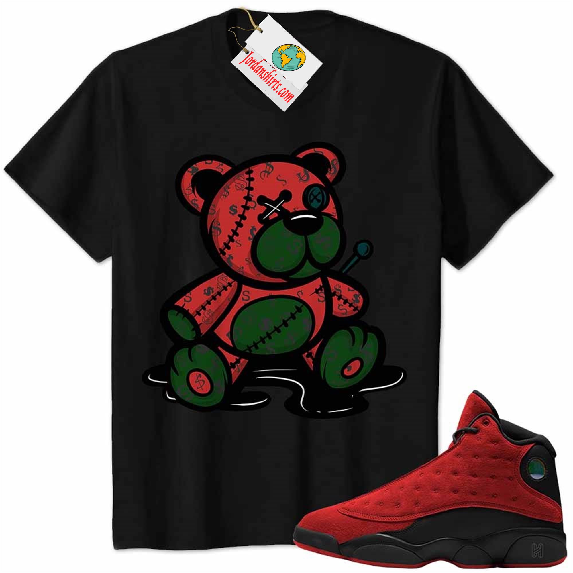 Jordan 13 Shirt, Jordan 13 Reverse Bred Shirt Teddy Bear All Money In Black Full Size Up To 5xl