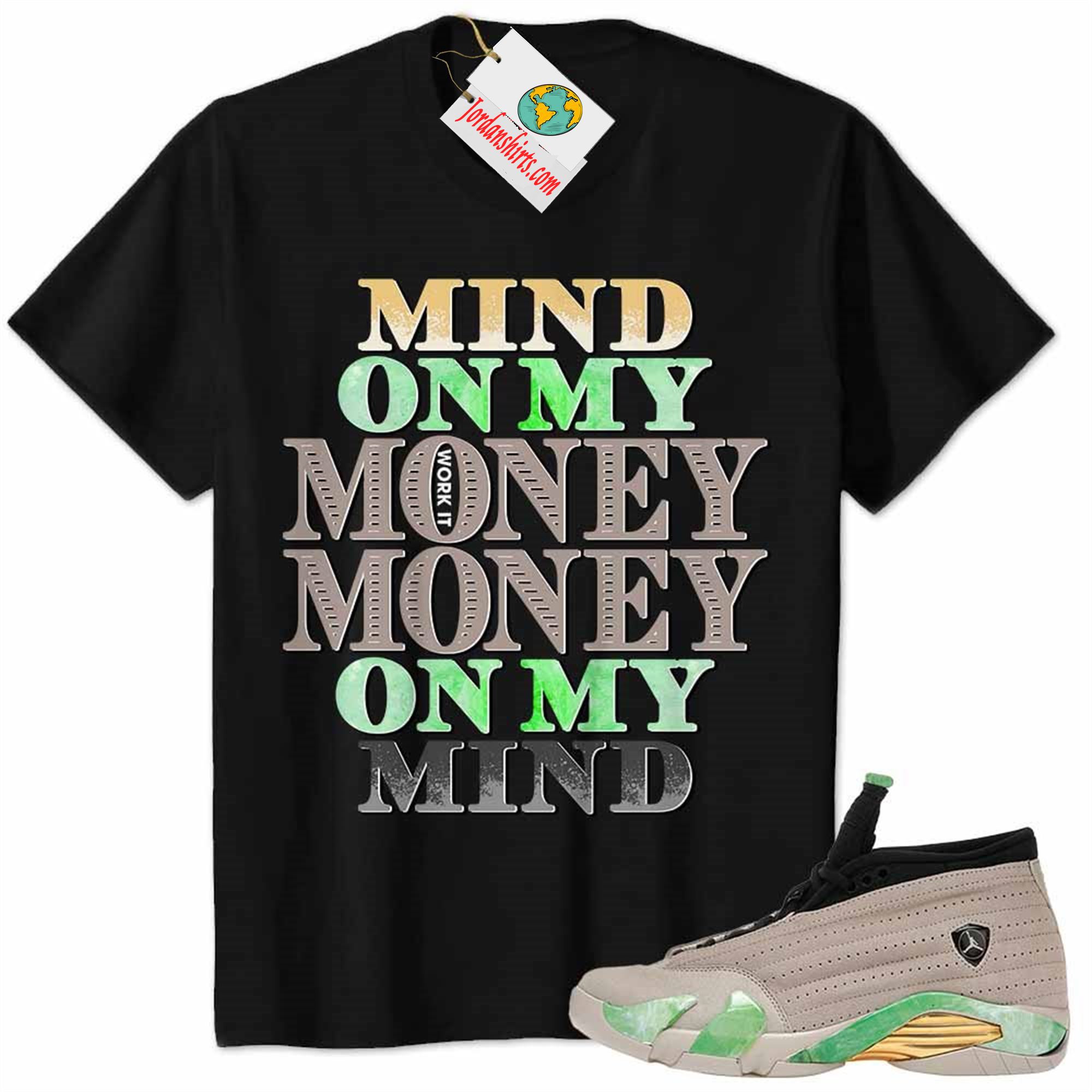 Jordan 14 Shirt, Jordan 14 Aleali May Fortune Shirt Mind On My Money Money On My Mind Black Full Size Up To 5xl