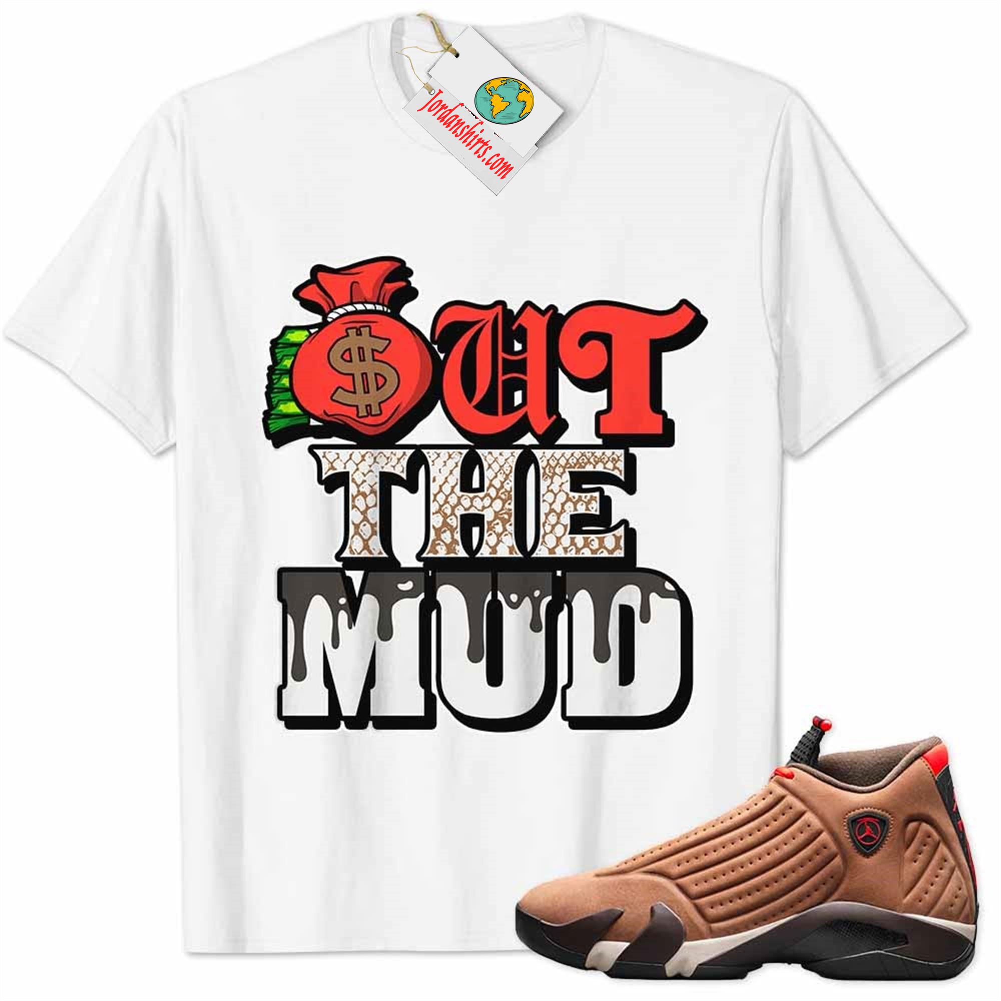 Jordan 14 Shirt, Jordan 14 Winterized Shirt Out The Mud Money Bag White Size Up To 5xl