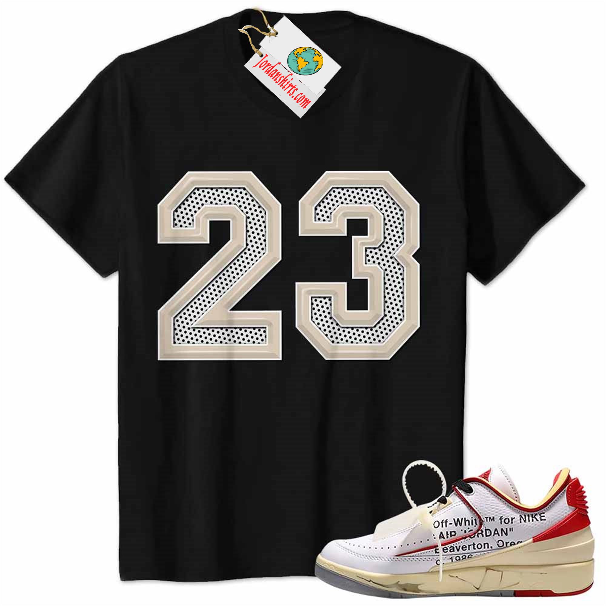 Jordan 2 Shirt, Jordan 2 Low White Red Off-white Shirt Michael Jordan Number 23 Black Plus Size Up To 5xl