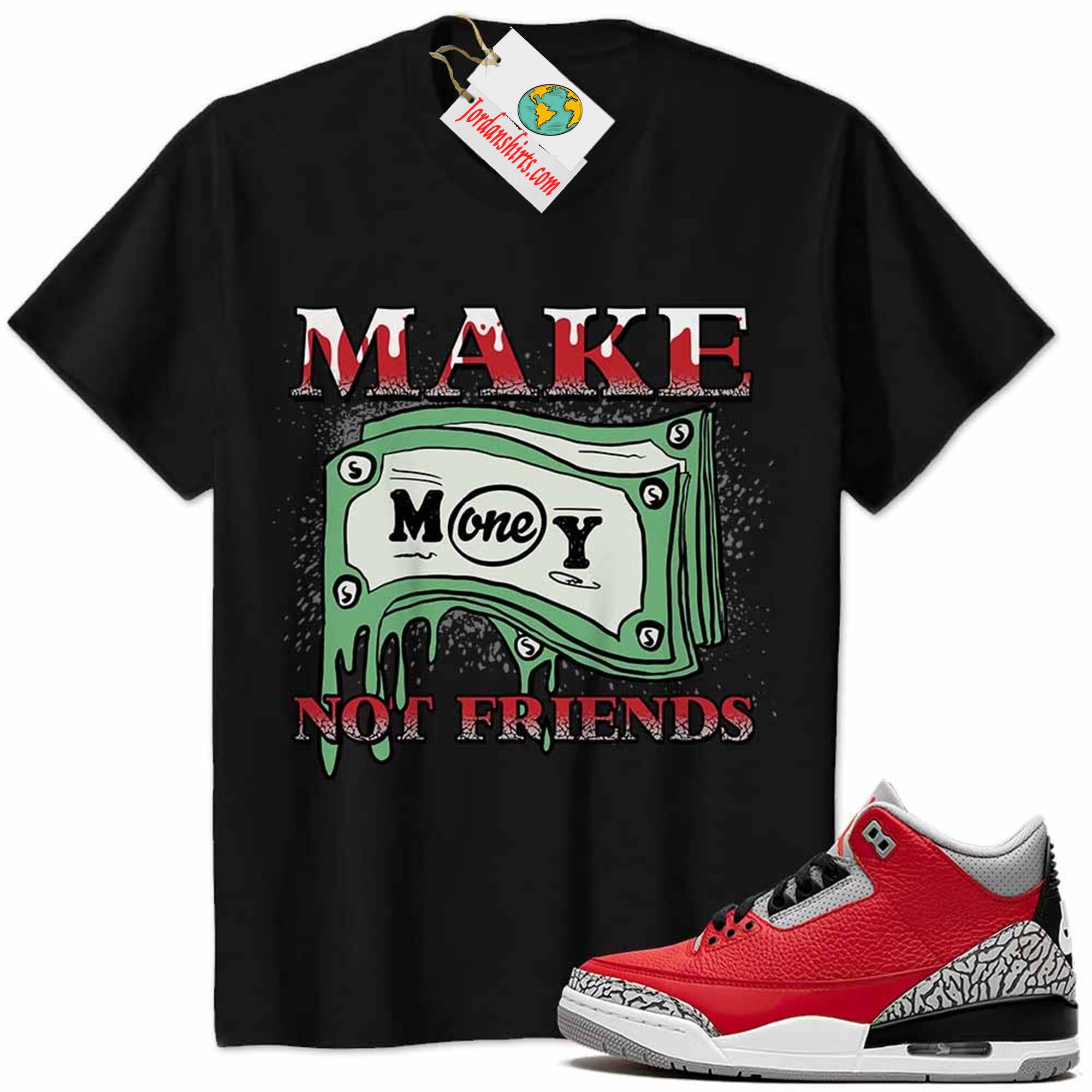 Jordan 3 Shirt, Jordan 3 Cement Shirt Make Money Graffiti Black Plus Size Up To 5xl