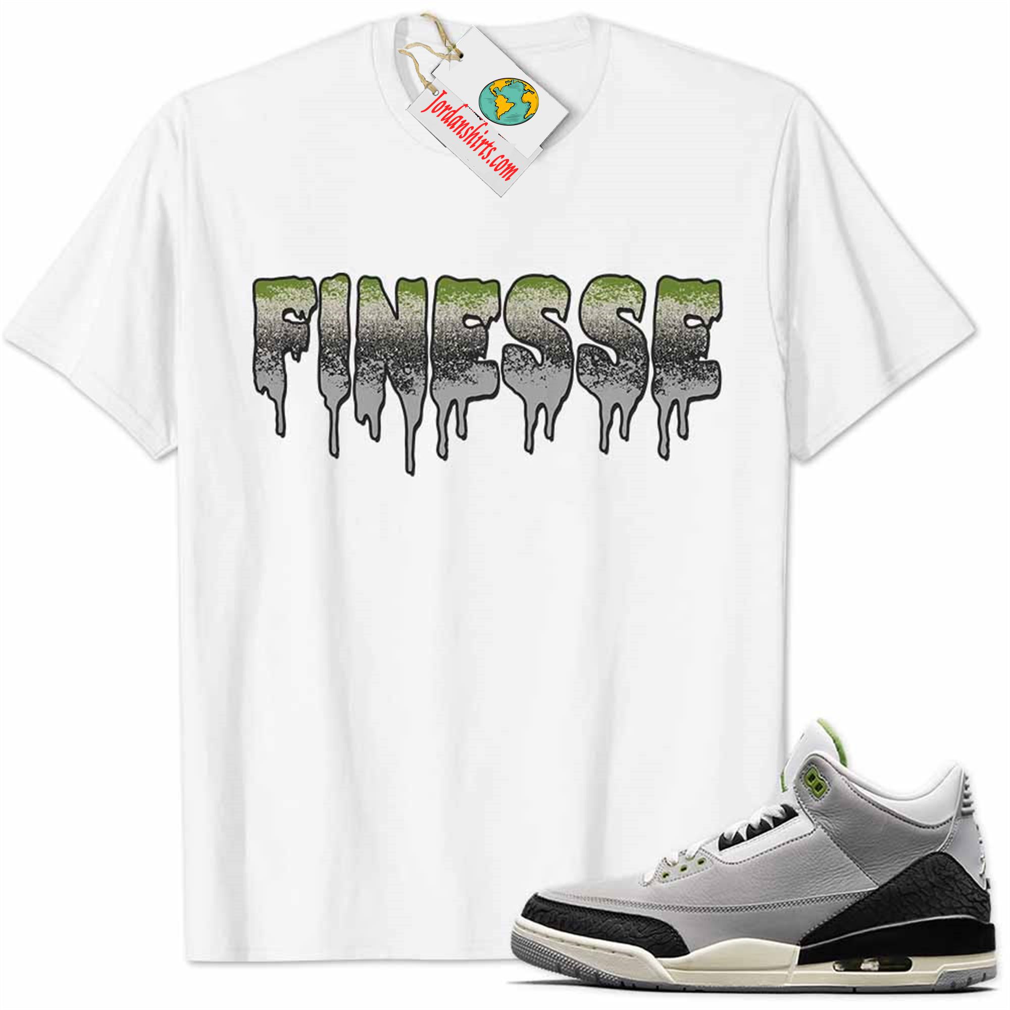 Jordan 3 Shirt, Jordan 3 Chlorophyll Shirt Finesse Drip White Size Up To 5xl