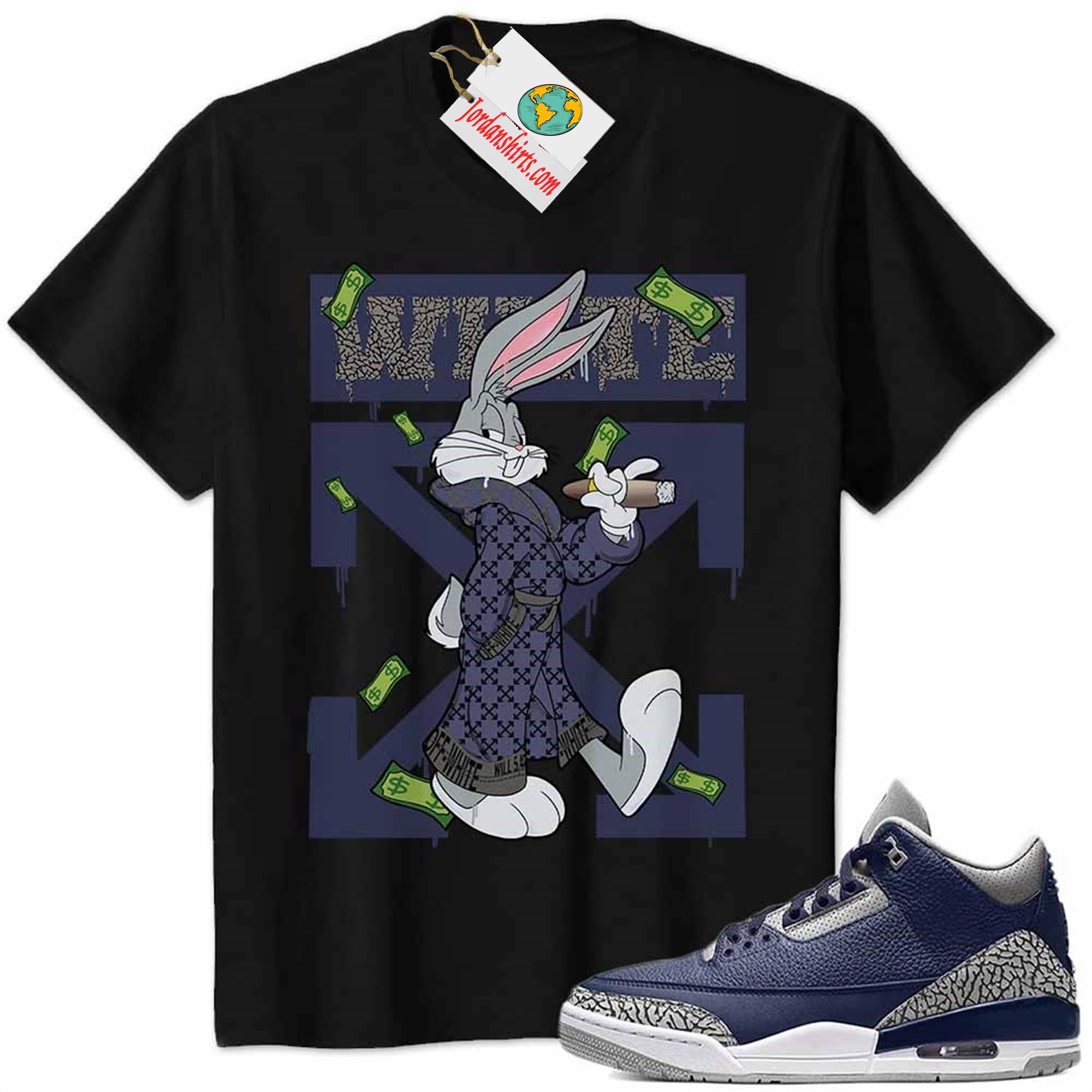Jordan 3 Shirt, Jordan 3 Georgetown Midnight Navy Shirt Bug Bunny Smokes Weed Money Falling Black Full Size Up To 5xl
