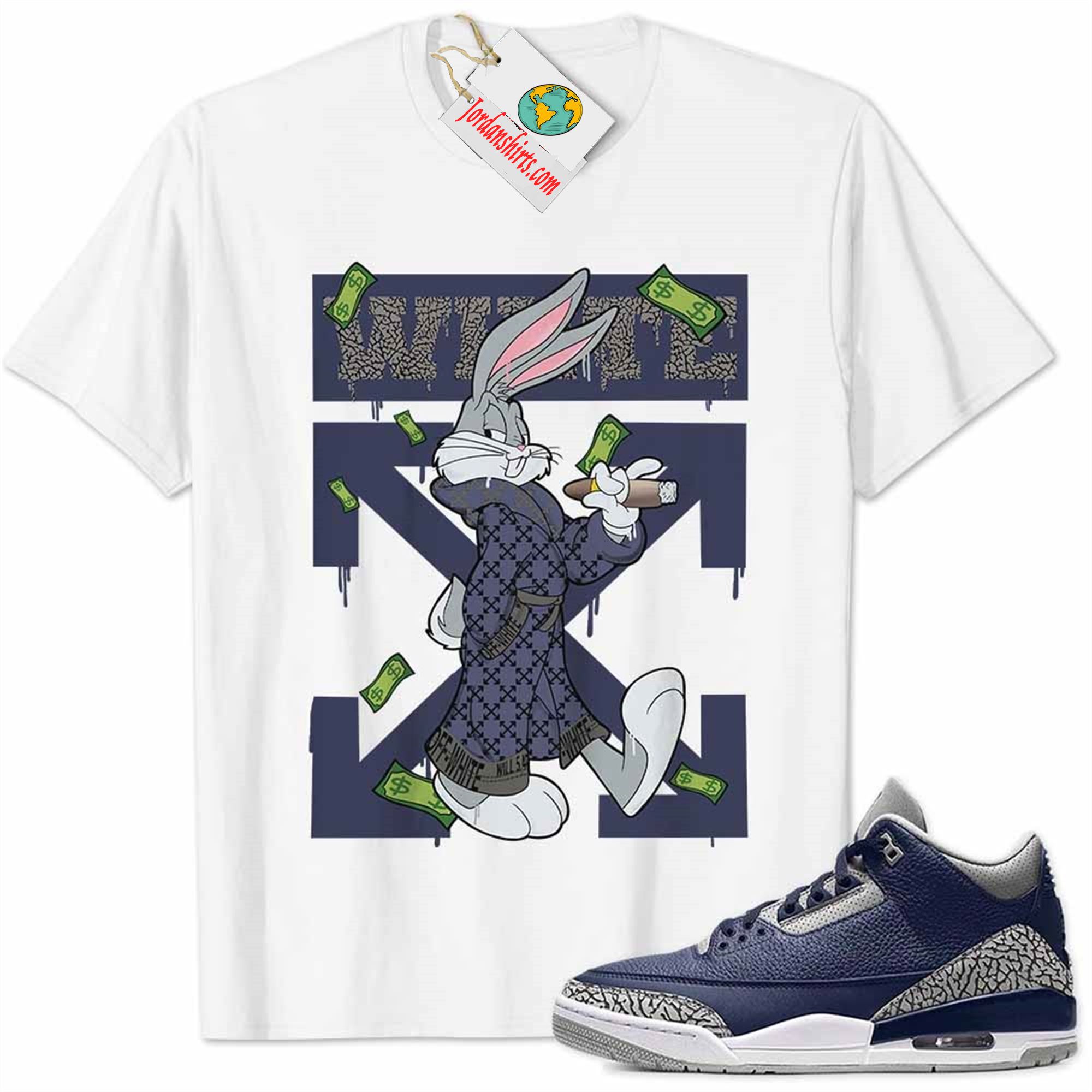 Jordan 3 Shirt, Jordan 3 Georgetown Midnight Navy Shirt Bug Bunny Smokes Weed Money Falling White Plus Size Up To 5xl