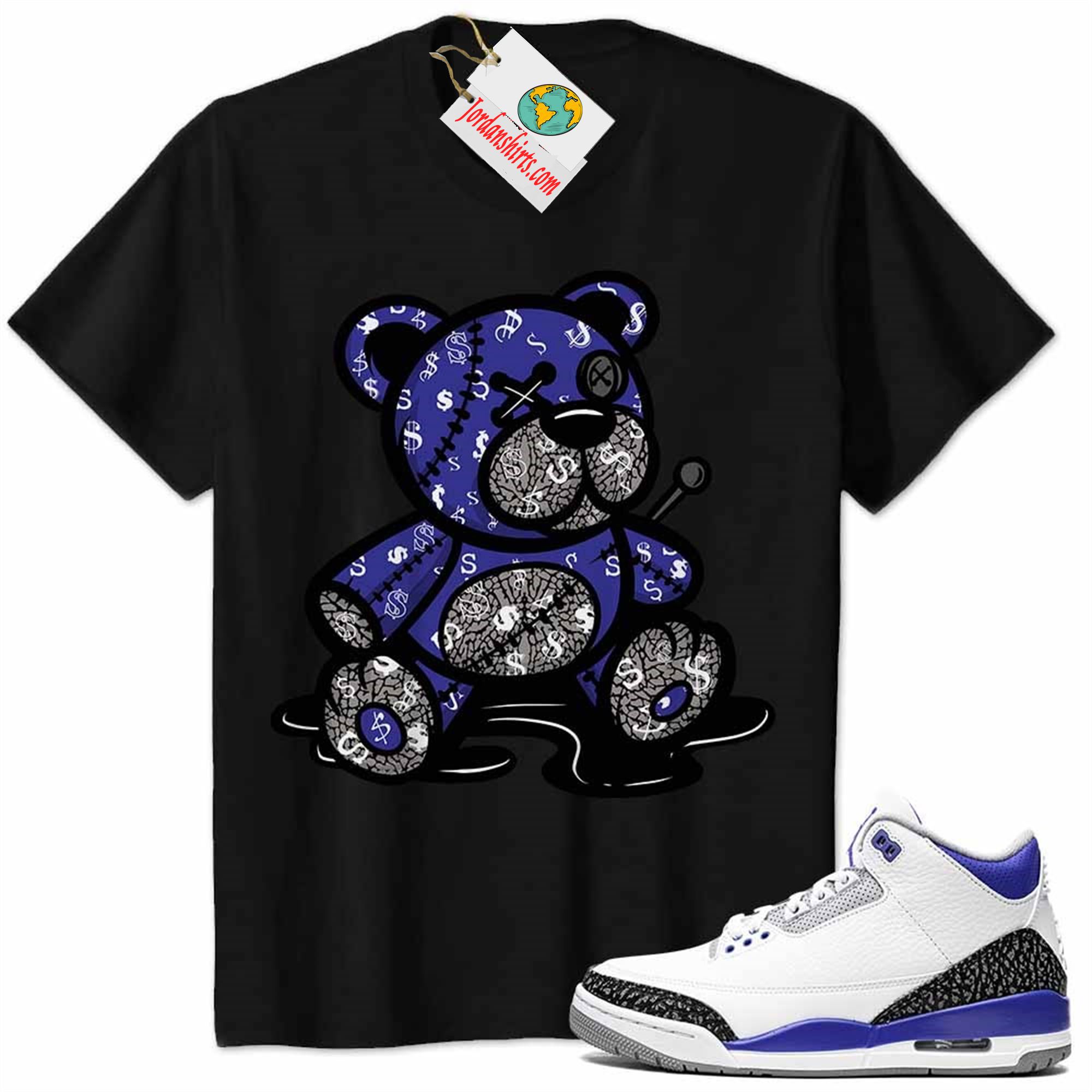 Jordan 3 Shirt, Jordan 3 Racer Blue Shirt Teddy Bear All Money In Black Plus Size Up To 5xl