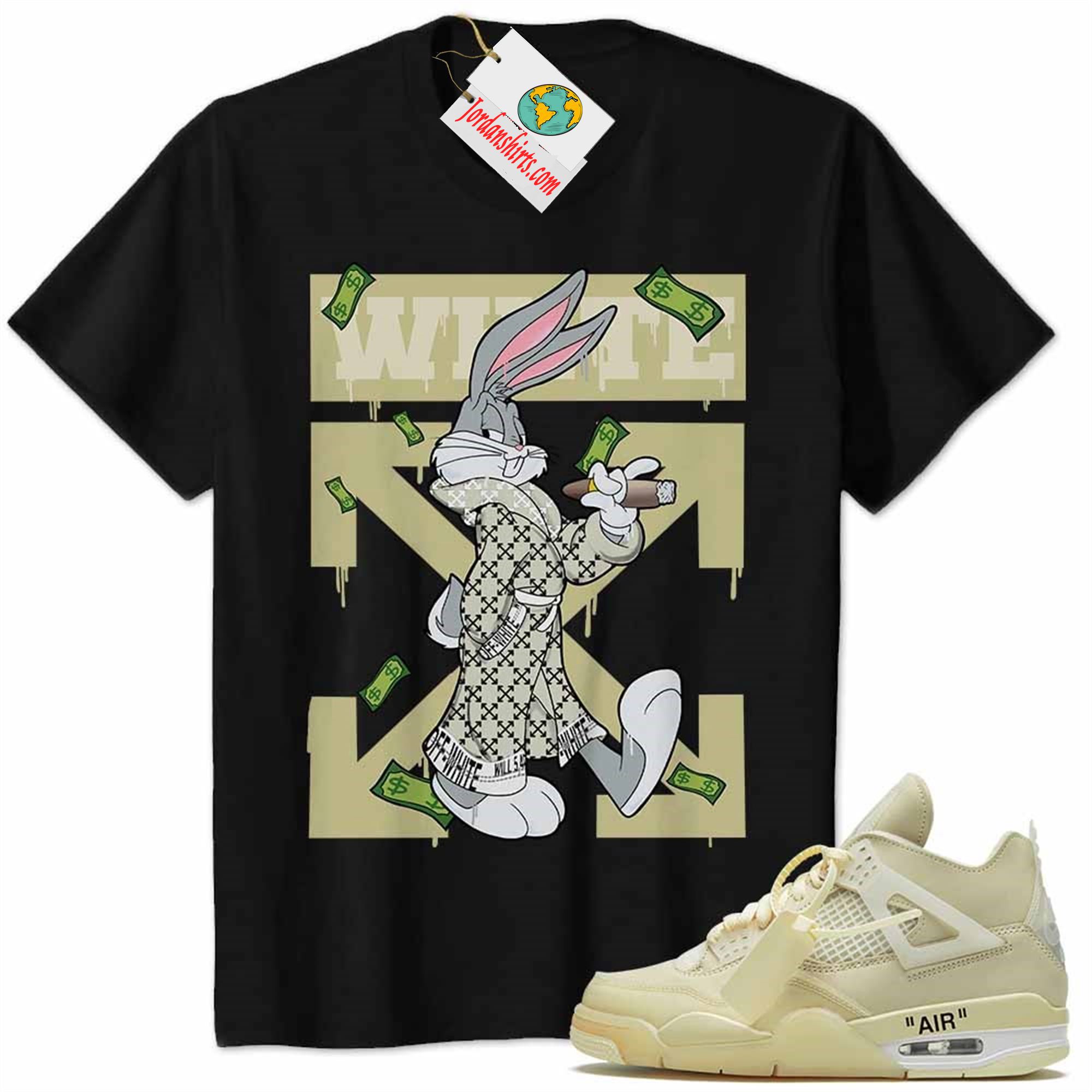 Jordan 4 Shirt, Jordan 4 Off-white Sail Shirt Bug Bunny Smokes Weed Money Falling Black Full Size Up To 5xl