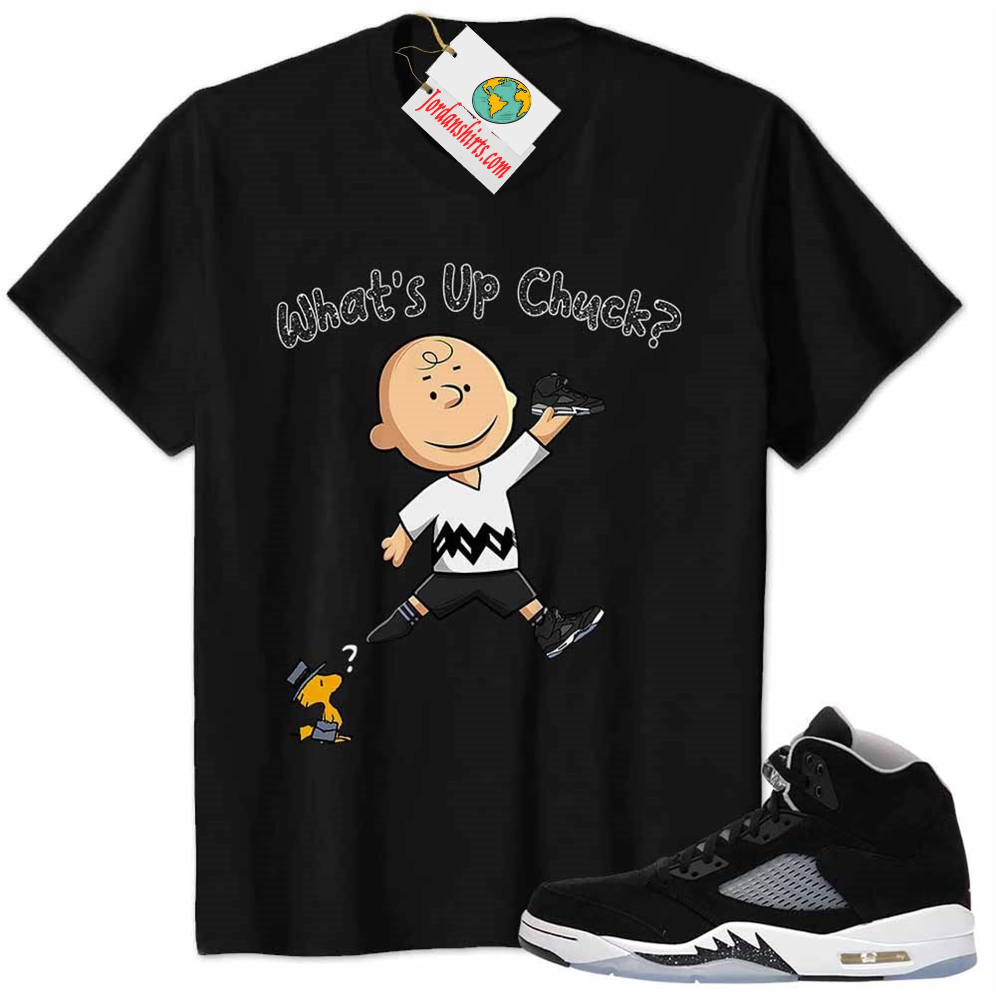 Jordan 5 Shirt, Moonlight Shirt Whats Up Chuck Black Plus Size Up To 5xl