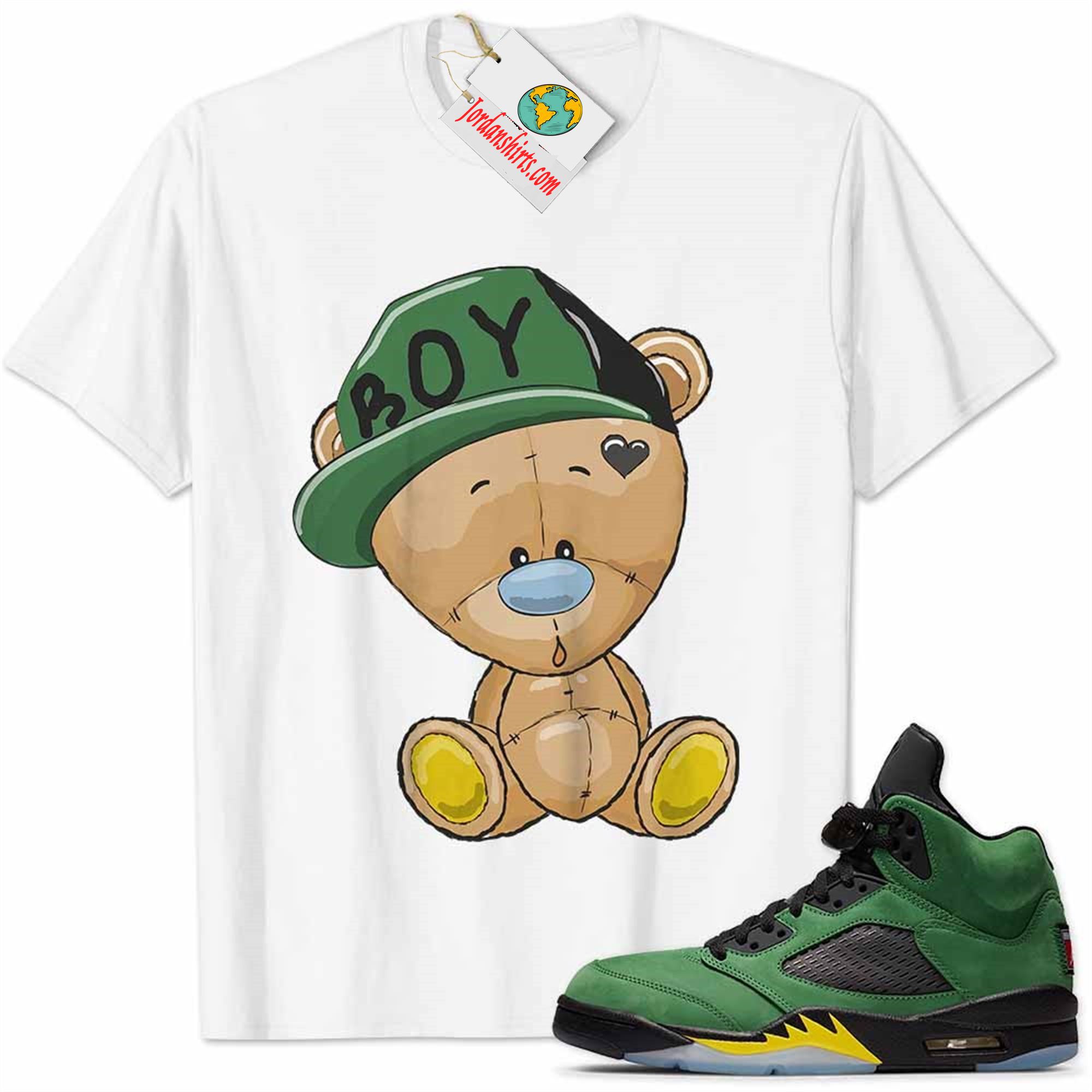 Jordan 5 Shirt, Oregon Shirt Cute Baby Teddy Bear White Full Size Up To 5xl