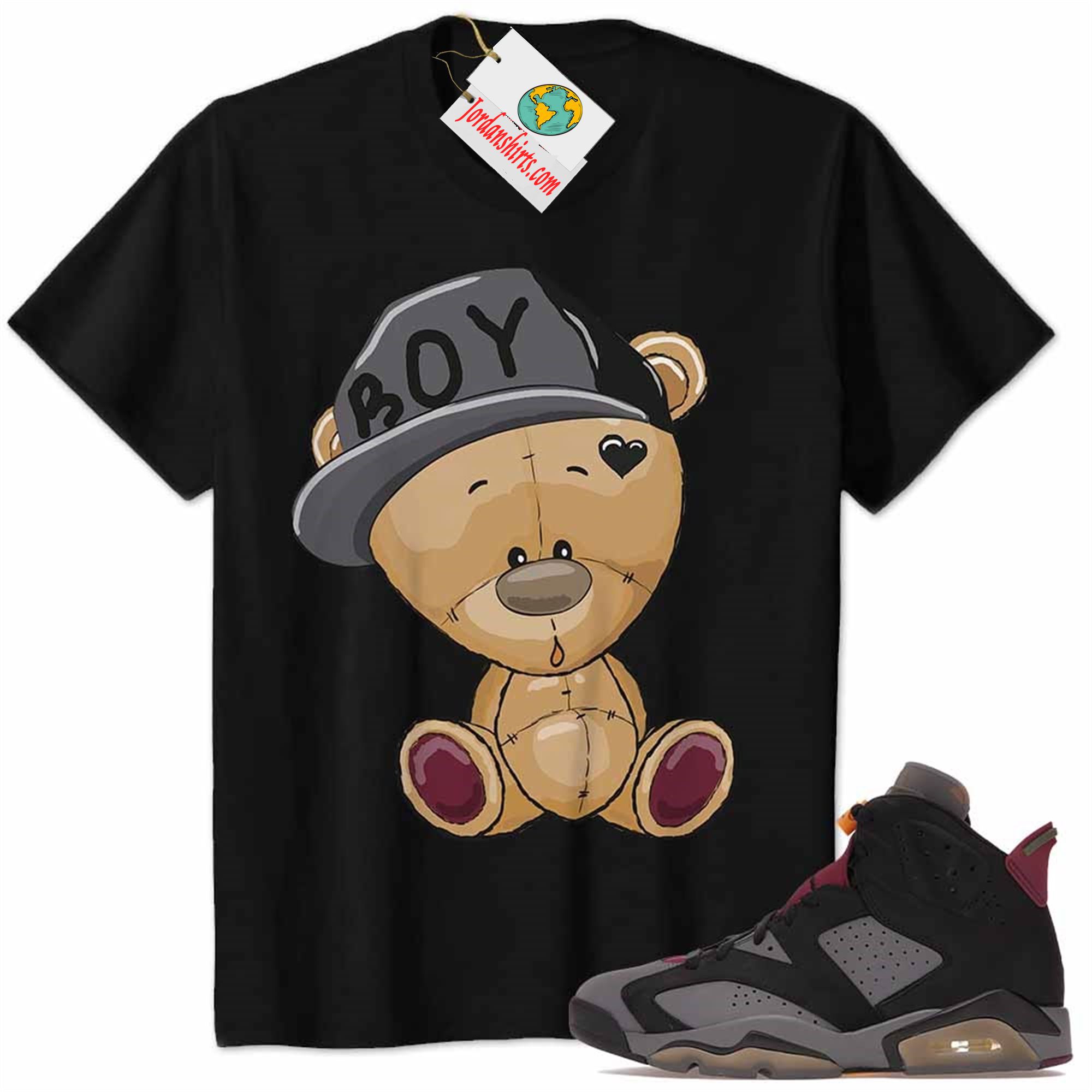 Jordan 6 Shirt, Jordan 6 Bordeaux Shirt Cute Baby Teddy Bear Black Plus Size Up To 5xl