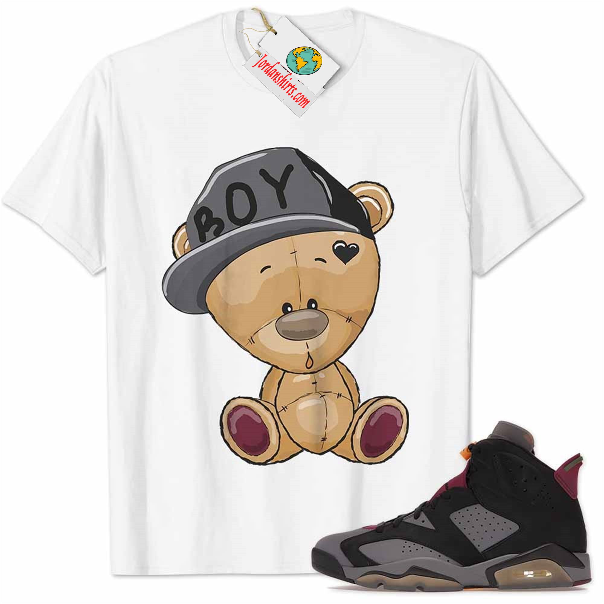 Jordan 6 Shirt, Jordan 6 Bordeaux Shirt Cute Baby Teddy Bear White Plus Size Up To 5xl