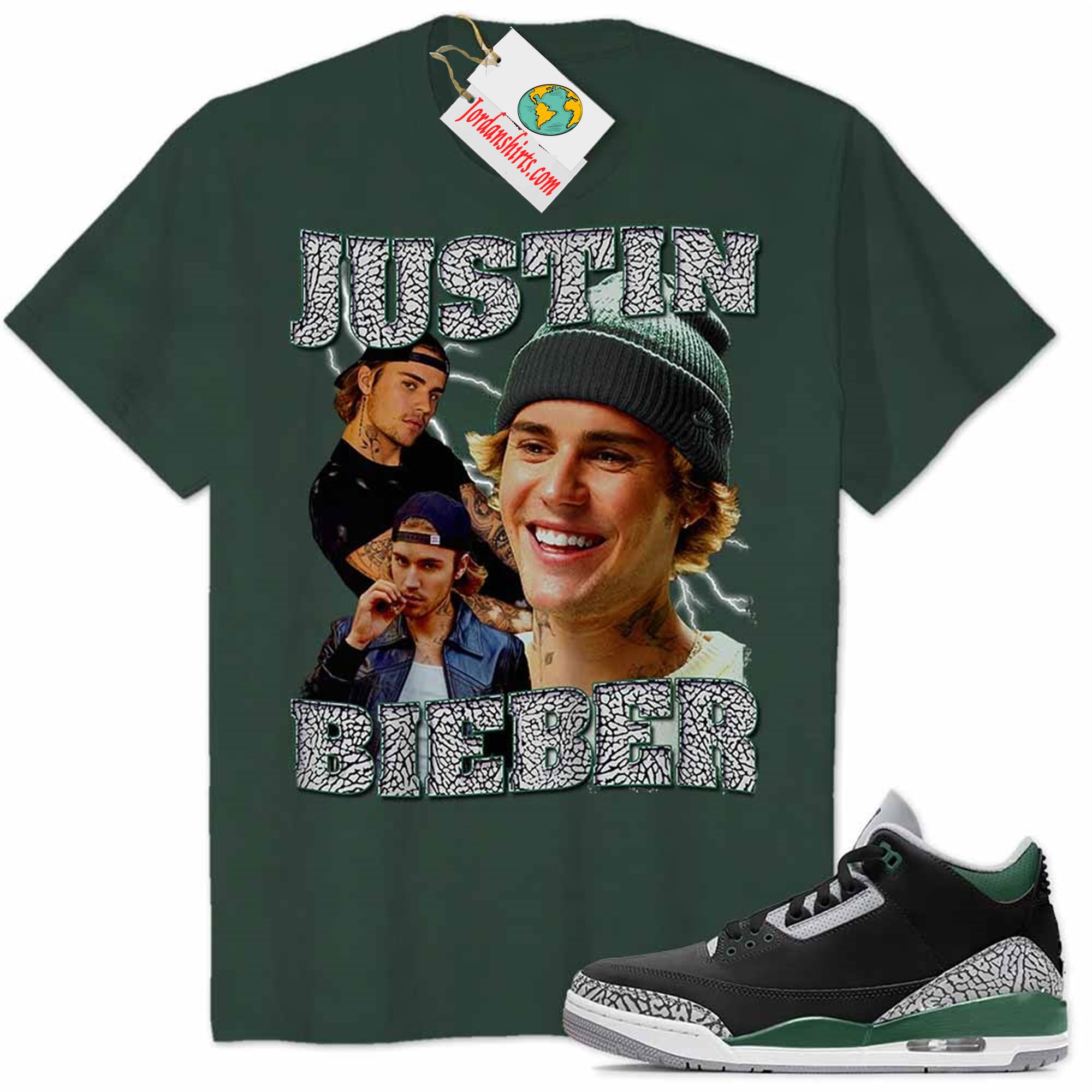 Jordan 3 Shirt, Justin Bieber Forest Air Jordan 3 Pine Green 3s Plus Size Up To 5xl