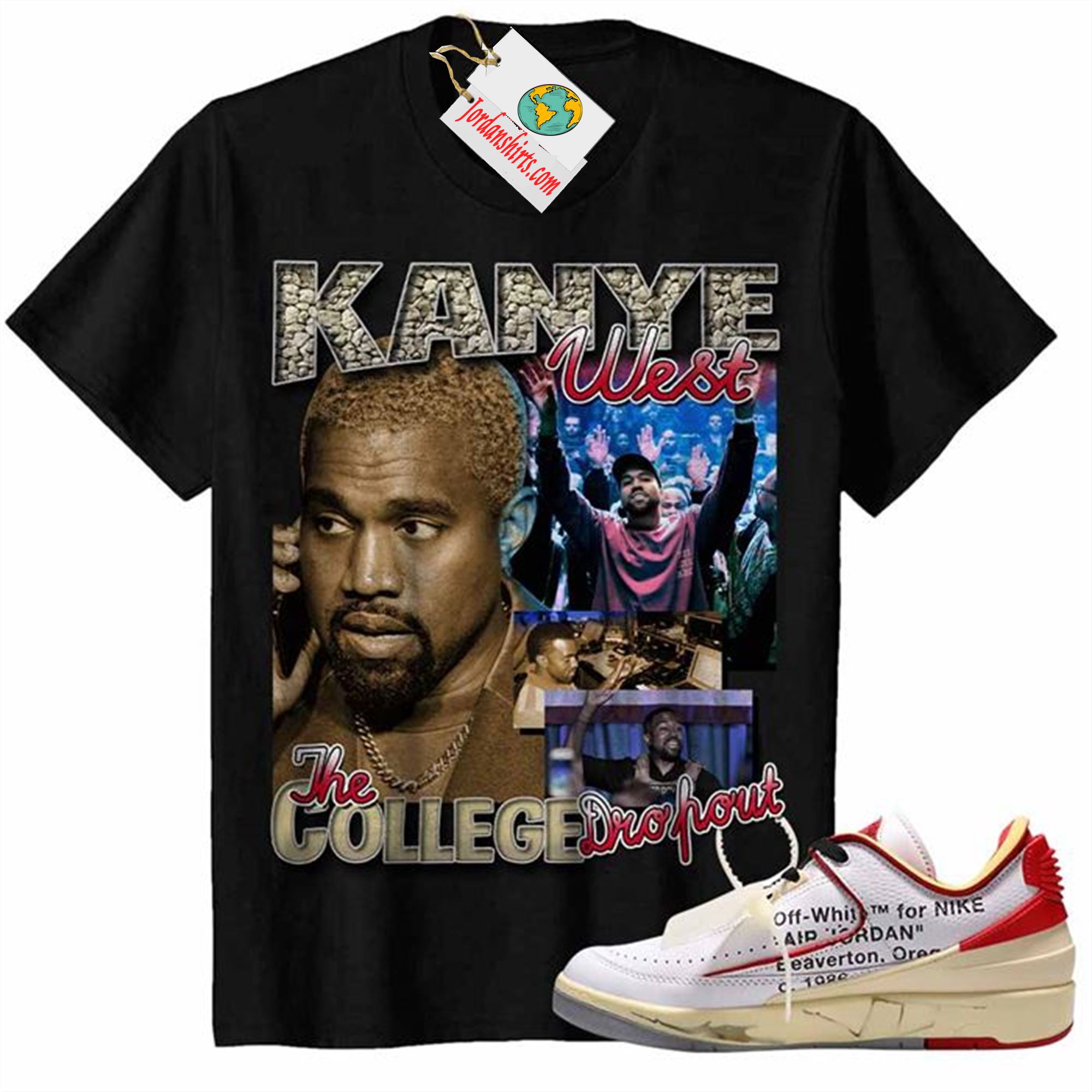 Jordan 2 Shirt, Kanye West The College Dropout Black Air Jordan 2 Low White Red Off-white 2s Full Size Up To 5xl