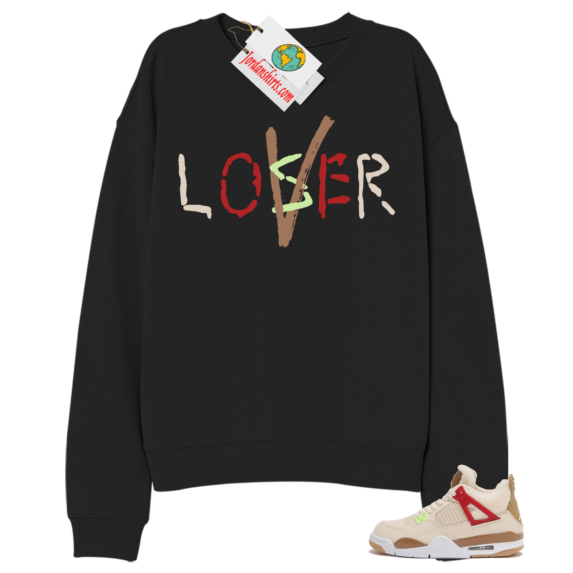 Jordan 4 Sweatshirt, Love A Loser Black Sweatshirt Air Jordan 4 Wild Things 4s Size Up To 5xl