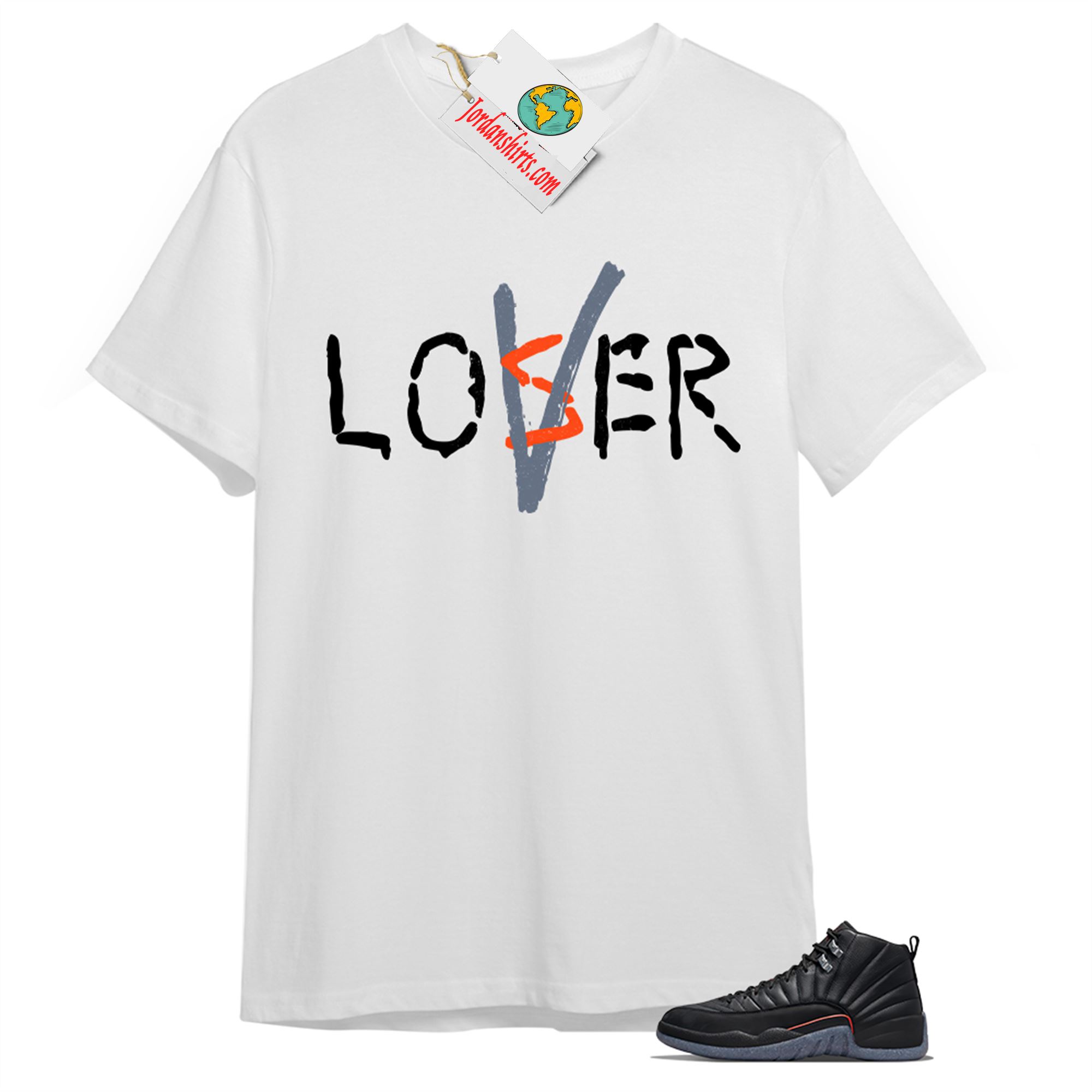Jordan 12 Shirt, Love A Loser White T-shirt Air Jordan 12 Utility Grind 12s Plus Size Up To 5xl