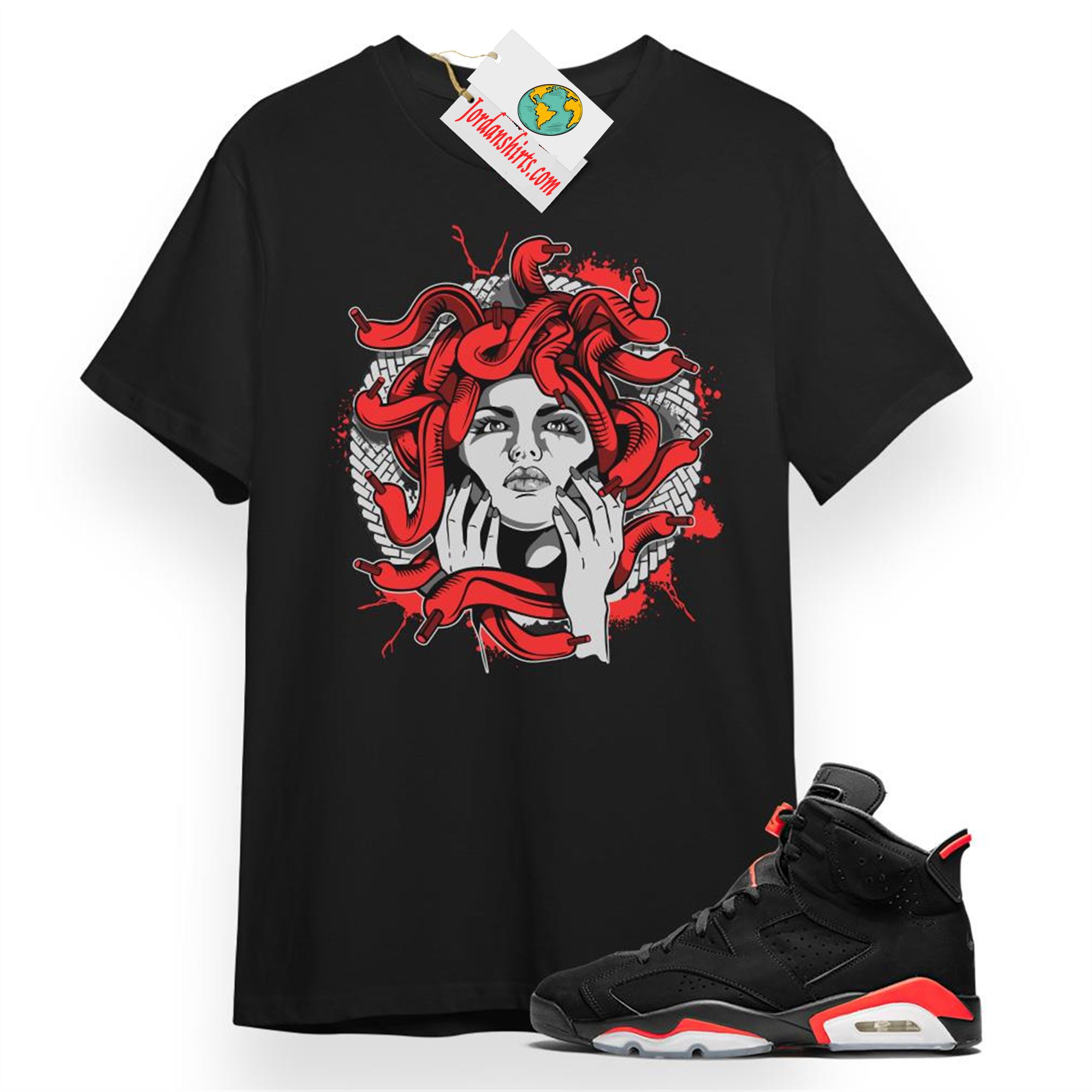 Jordan 6 Shirt, Medusa Black T-shirt Air Jordan 6 Infrared 6s Size Up To 5xl