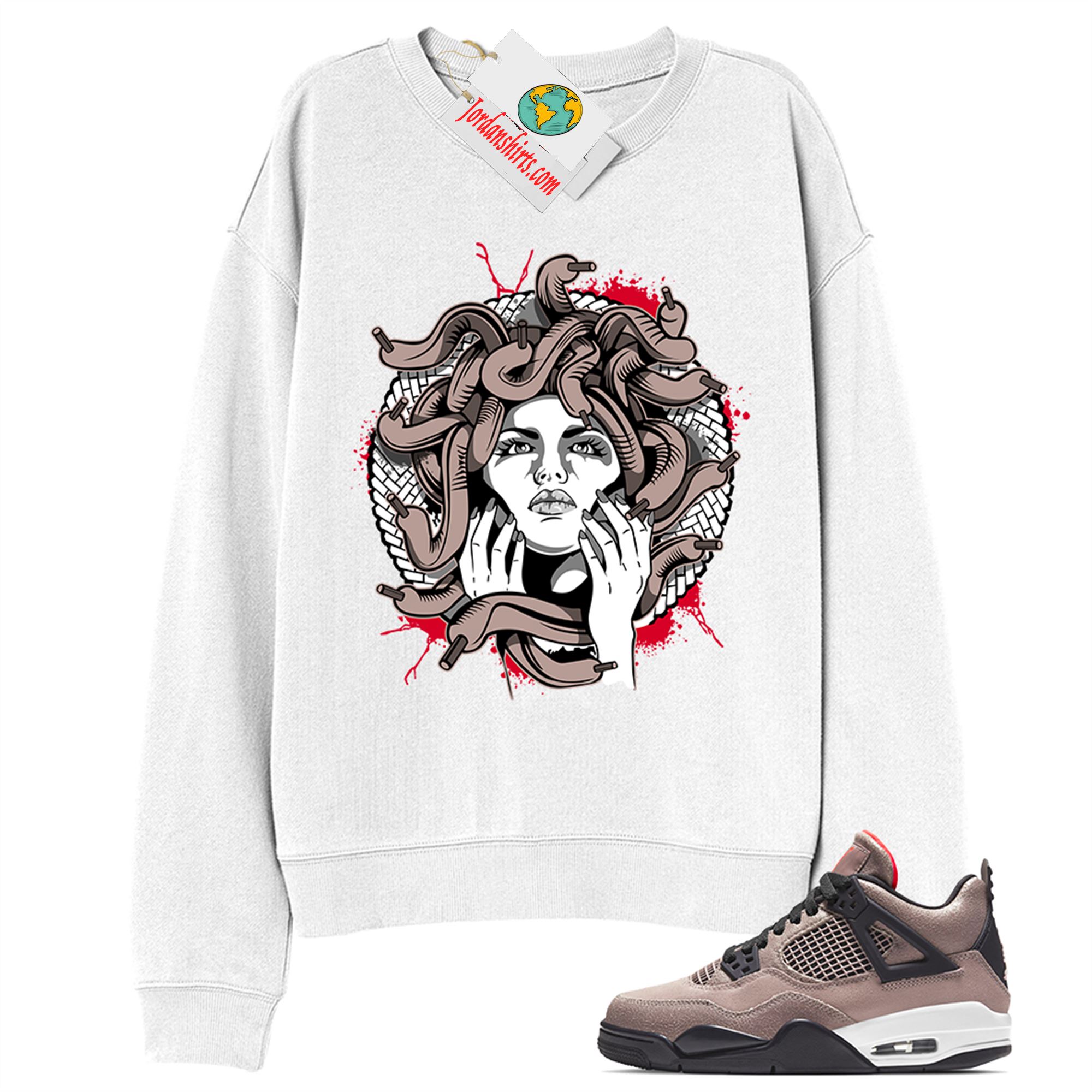 Jordan 4 Sweatshirt, Medusa White Sweatshirt Air Jordan 4 Taupe Haze 4s Size Up To 5xl