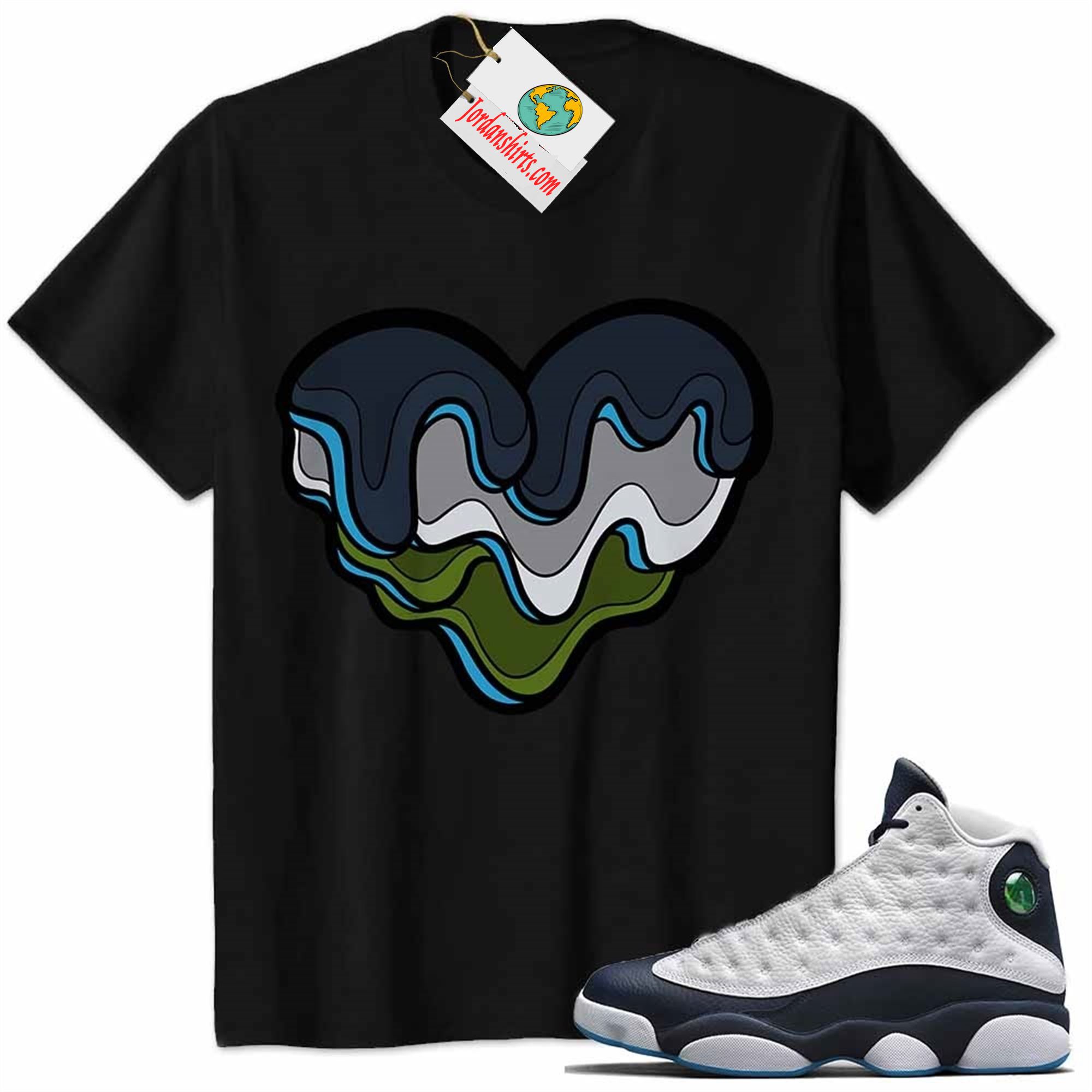 Jordan 13 Shirt, Melt Dripping Heart Black Air Jordan 13 Obsidian 13s Size Up To 5xl
