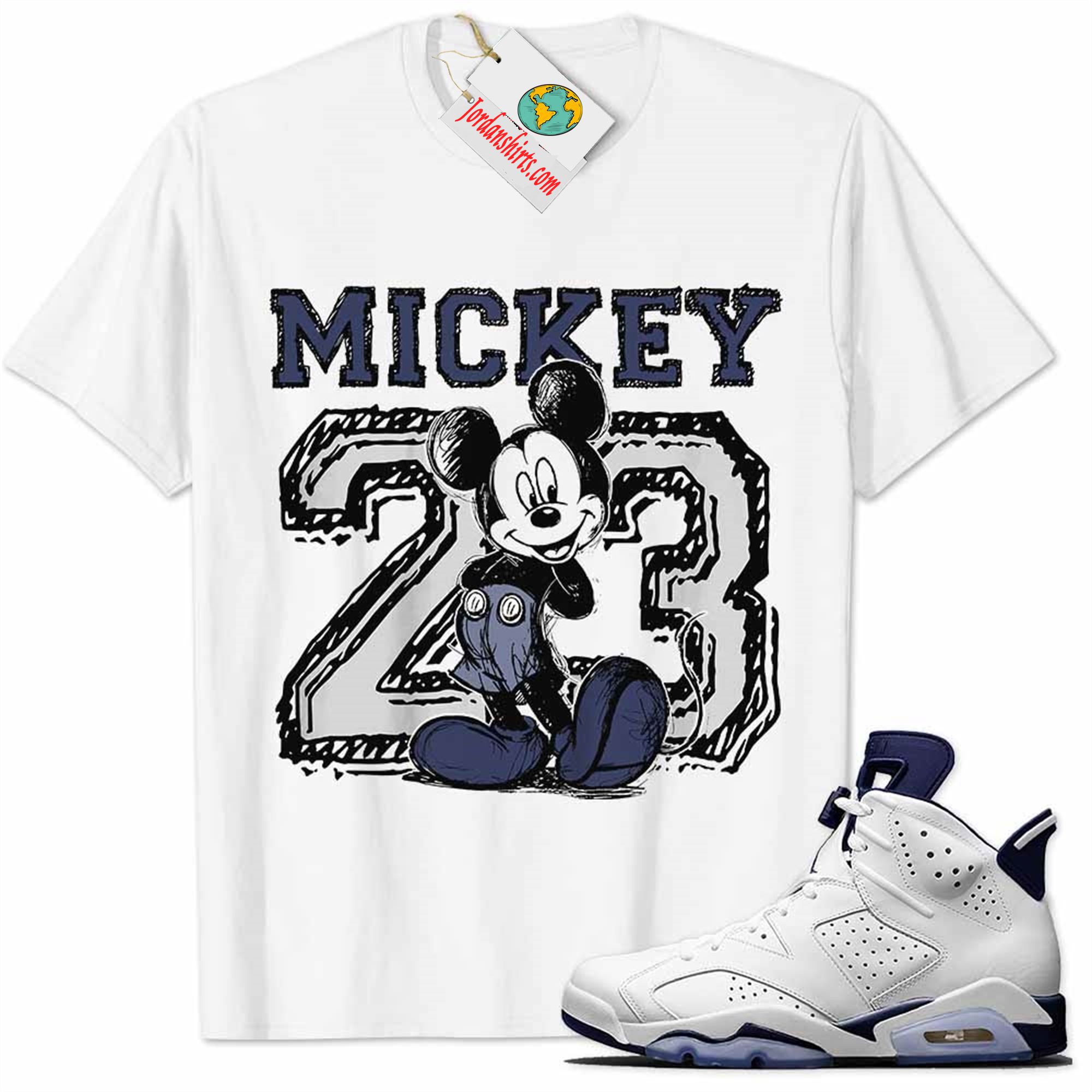 Jordan 6 Shirt, Mickey 23 Michael Jordan Number Draw White Air Jordan 6 Midnight Navy 6s Plus Size Up To 5xl