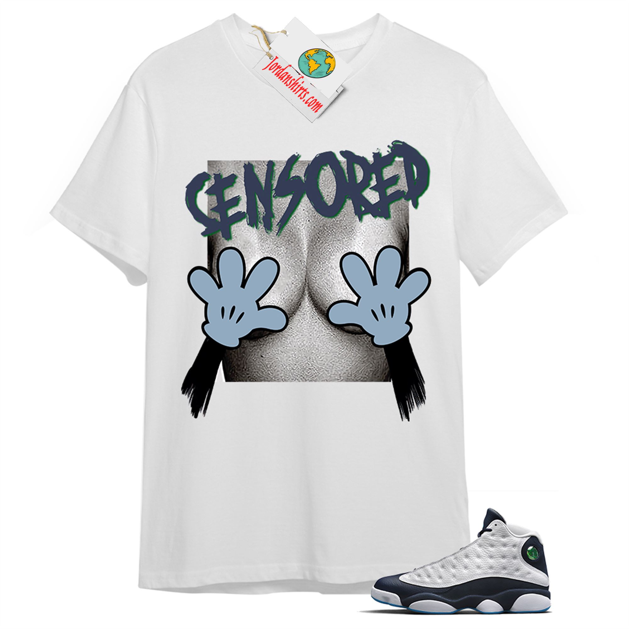 Jordan 13 Shirt, Mickey Boobs Censored White T-shirt Air Jordan 13 Obsidian 13s Plus Size Up To 5xl