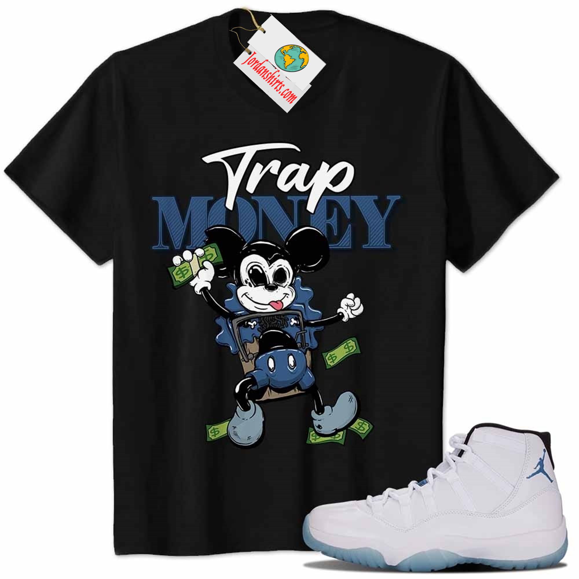 Jordan 11 Shirt, Mickey Horror Trap Money Black Air Jordan 11 Legend Blue 11s Full Size Up To 5xl