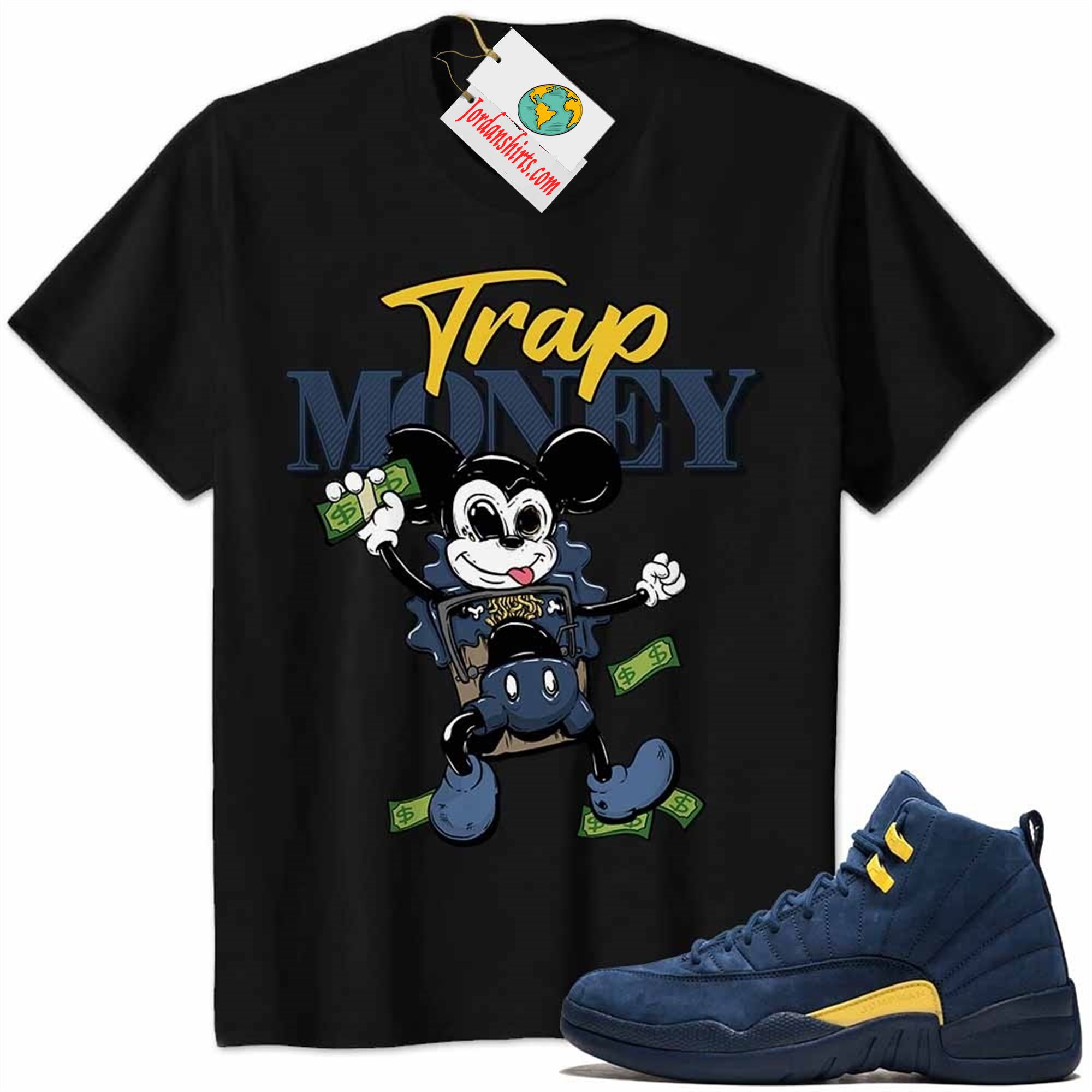 Jordan 12 Shirt, Mickey Horror Trap Money Black Air Jordan 12 Michigan 12s Plus Size Up To 5xl