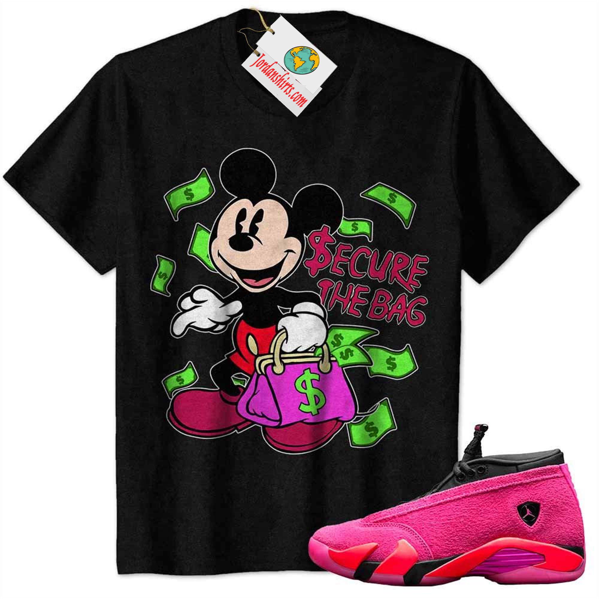 Jordan 14 Shirt, Mickey Secure The Dollar Money Bag Black Air Jordan 14 Wmns Shocking Pink 14s Full Size Up To 5xl