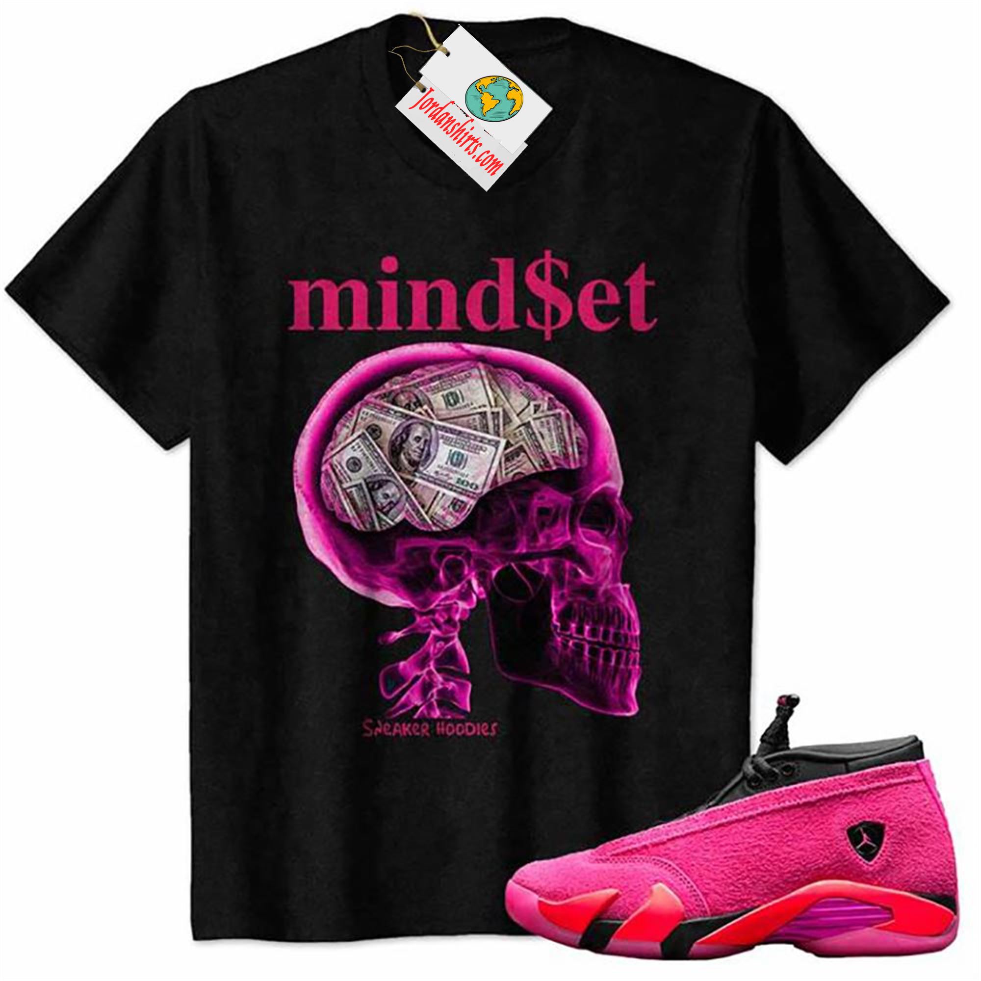 Jordan 14 Shirt, Mind Set Skull X-ray With Dollar Black Air Jordan 14 Wmns Shocking Pink 14s Plus Size Up To 5xl