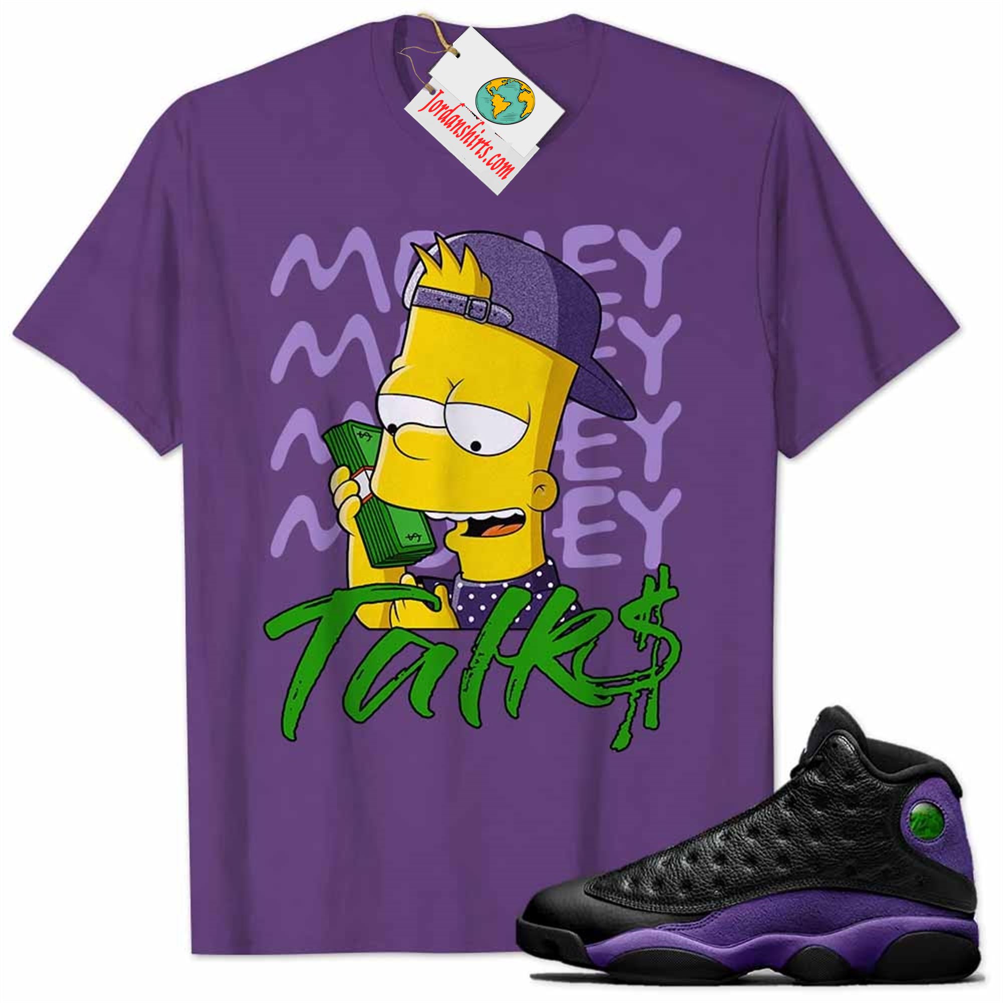 Jordan 13 Shirt, Money Talks Bart Simpson Rich Purple Air Jordan 13 Court Purple 13s Full Size Up To 5xl