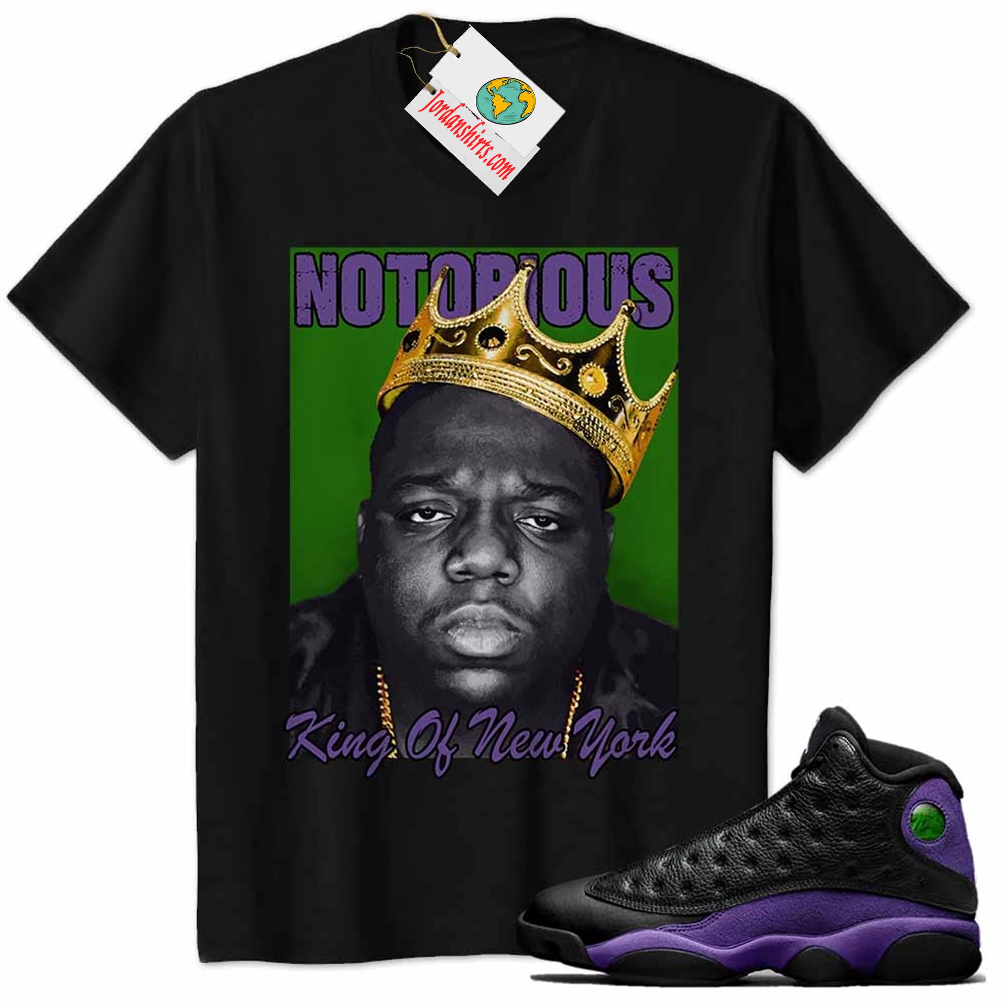 Jordan 13 Shirt, Notorious Big Biggie King Of New York Black Air Jordan 13 Court Purple 13s Full Size Up To 5xl