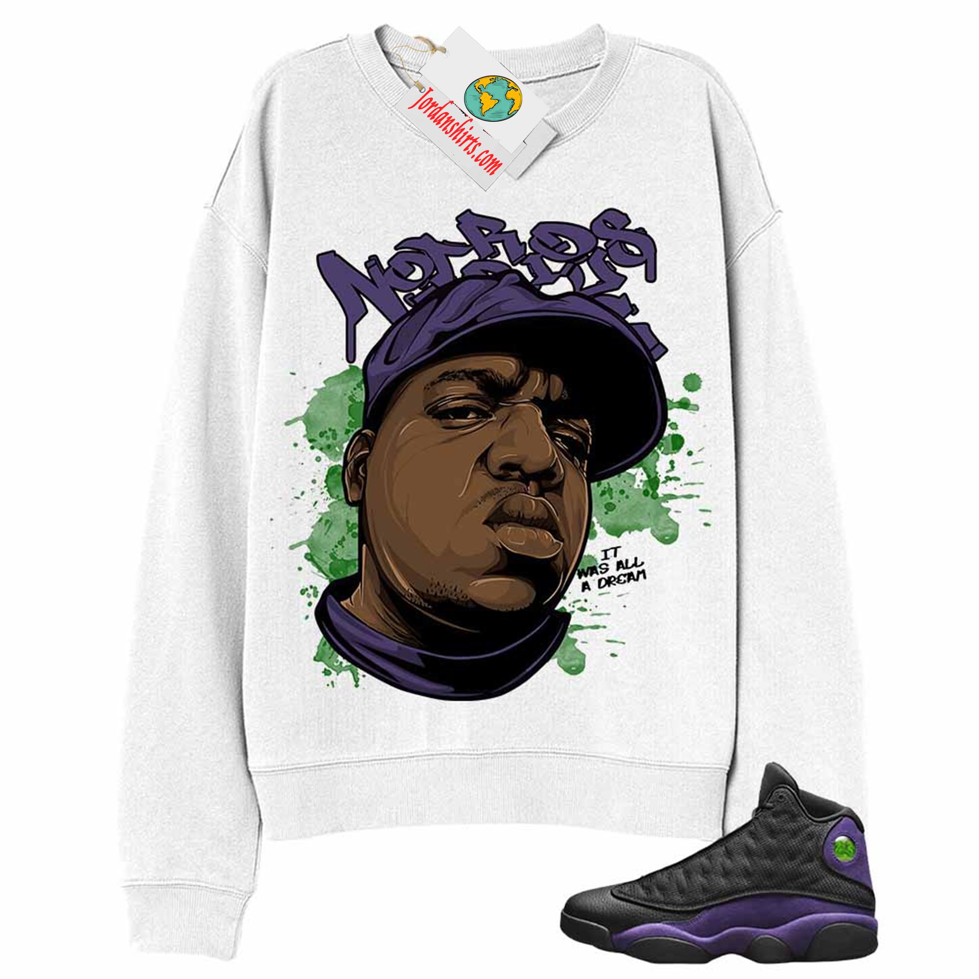 Jordan 13 Sweatshirt, Notorious Big White Sweatshirt Air Jordan 13 Court Purple 13s Plus Size Up To 5xl