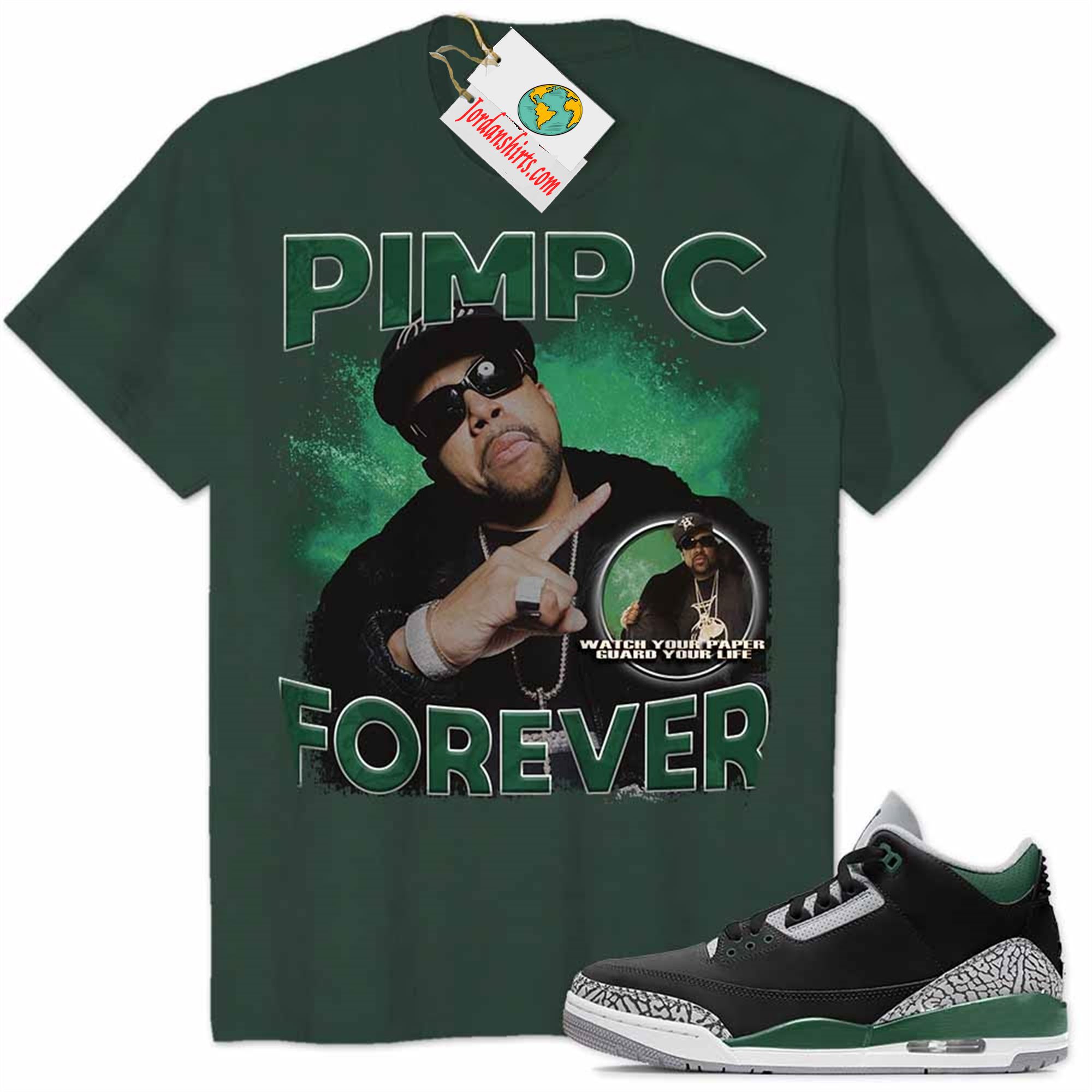 Jordan 3 Shirt, Pimp C Forever Vintage Forest Air Jordan 3 Pine Green 3s Size Up To 5xl