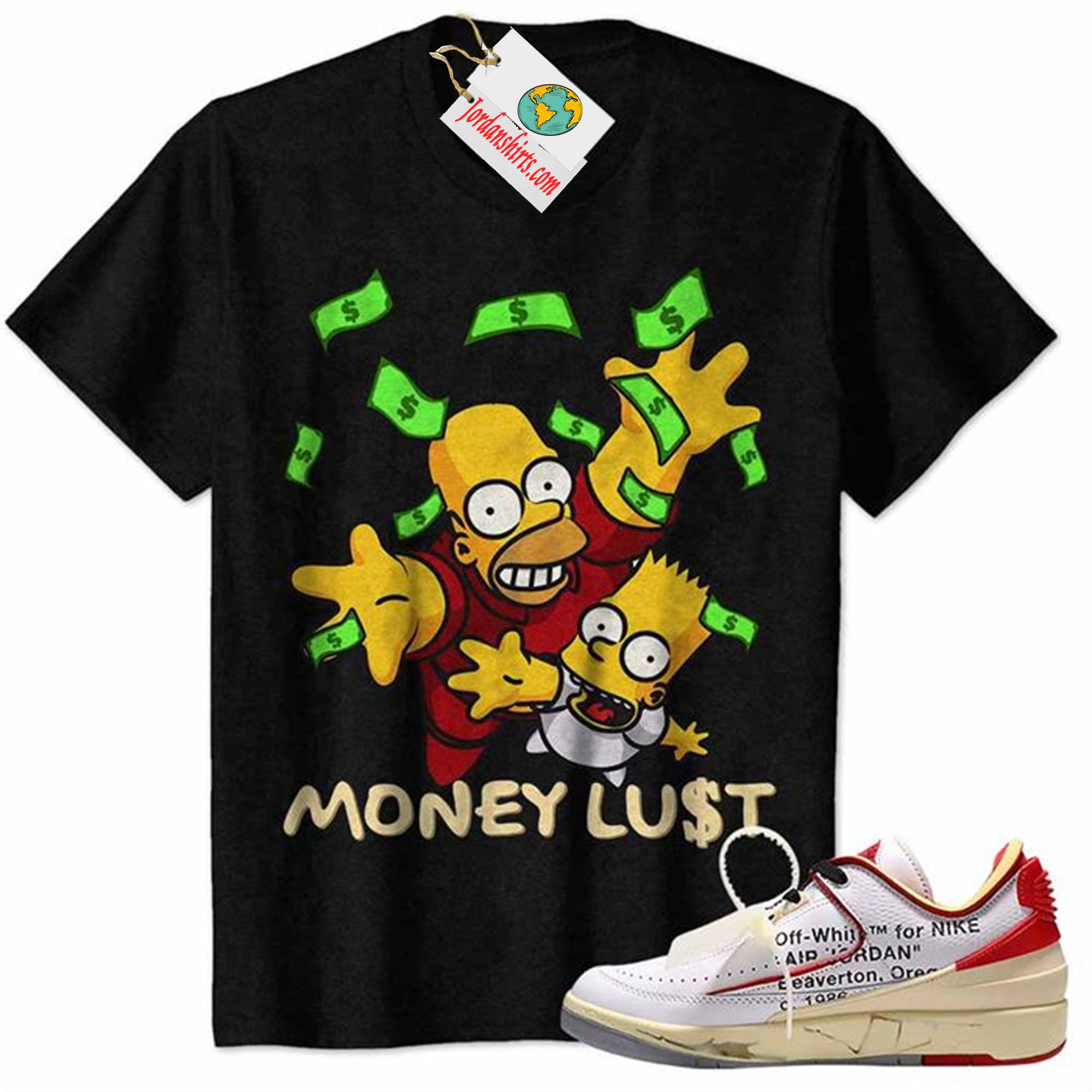 Jordan 2 Shirt, Rich Bart Simpson Dollar Money Black Air Jordan 2 Low White Red Off-white 2s Full Size Up To 5xl