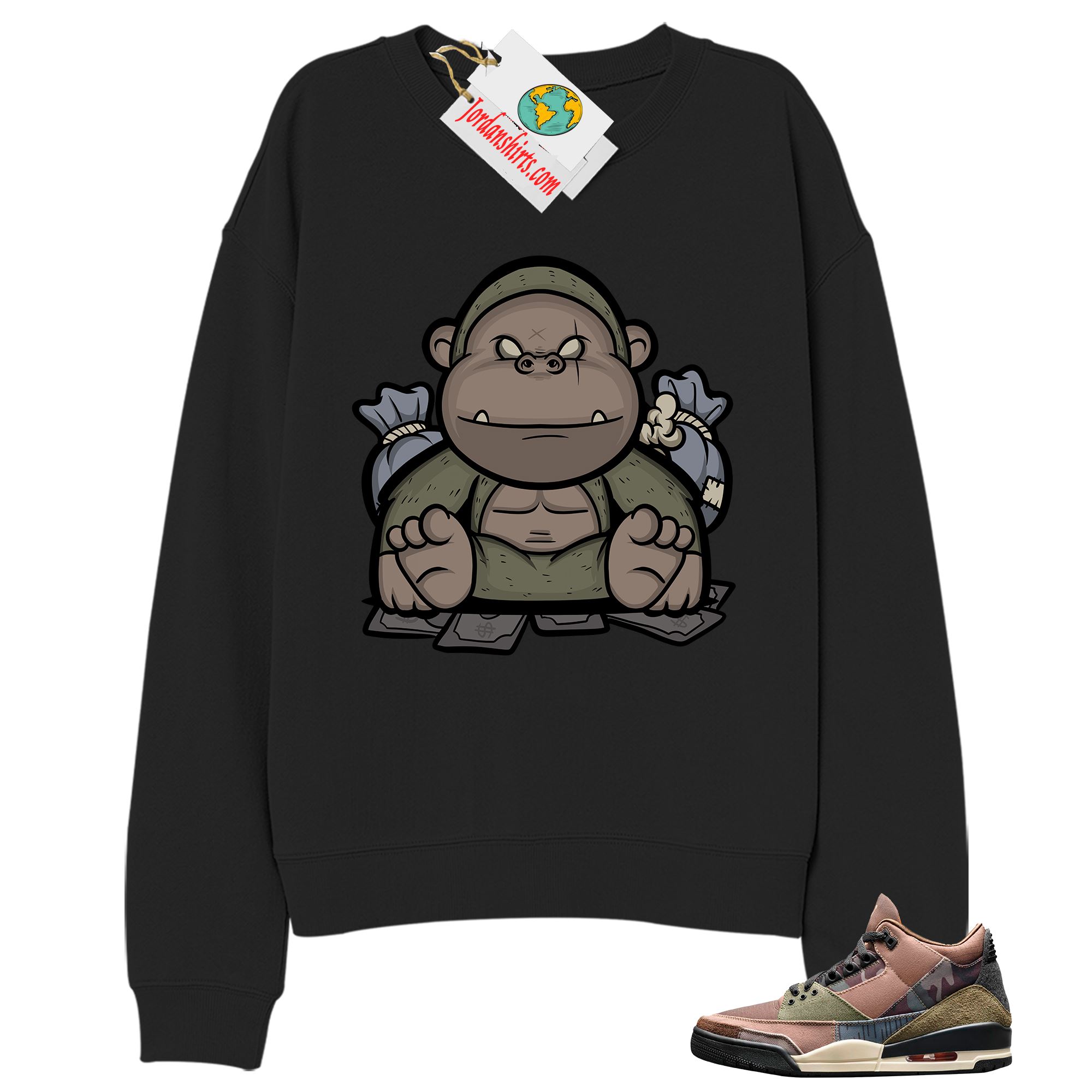 Jordan 3 Sweatshirt, Rich Gorilla With Money Black Sweatshirt Air Jordan 3 Camo 3s Plus Size Up To 5xl