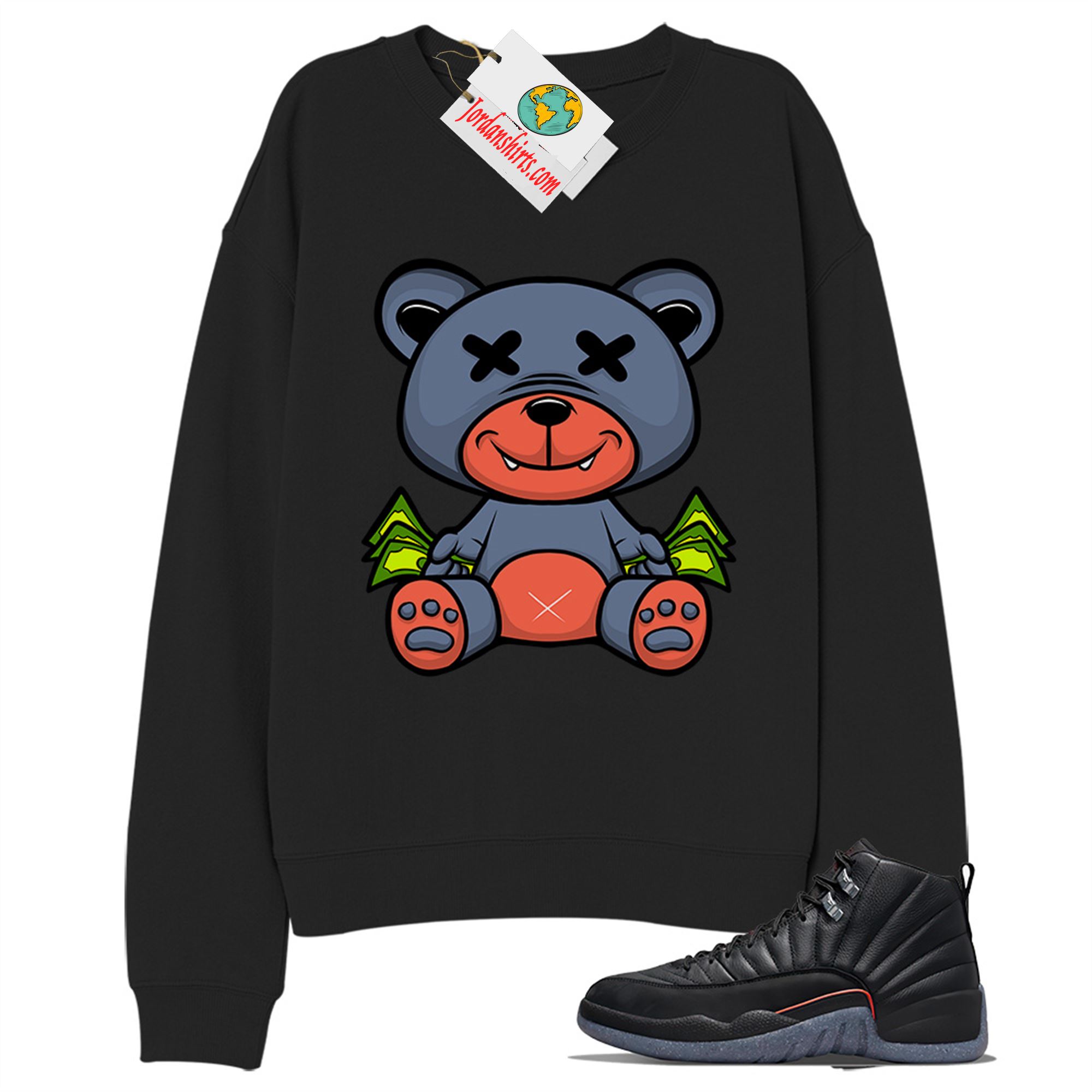 Jordan 12 Sweatshirt, Rich Teddy Bear Black Sweatshirt Air Jordan 12 Utility Grind 12s Full Size Up To 5xl