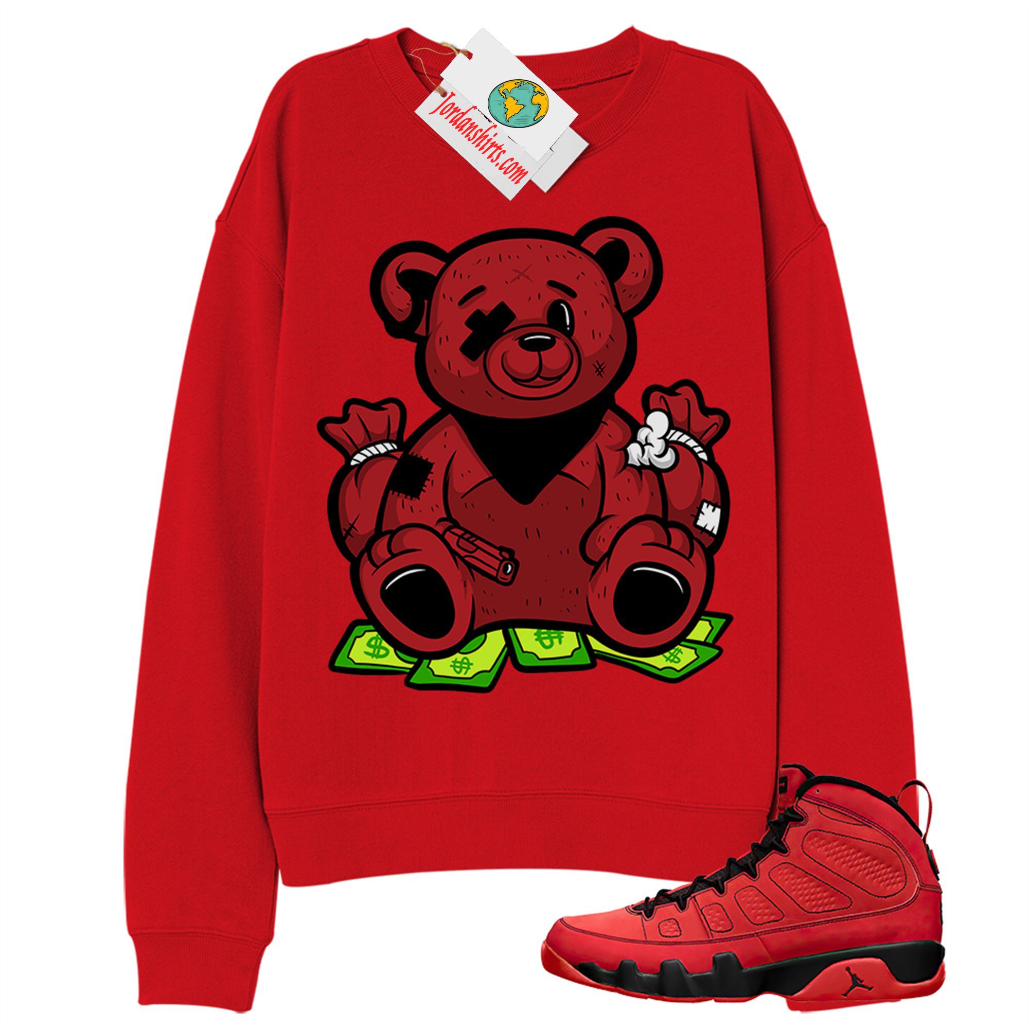 Jordan 9 Sweatshirt, Rich Teddy Bear Gangster Red Sweatshirt Air Jordan 9 Chile Red 9s Plus Size Up To 5xl