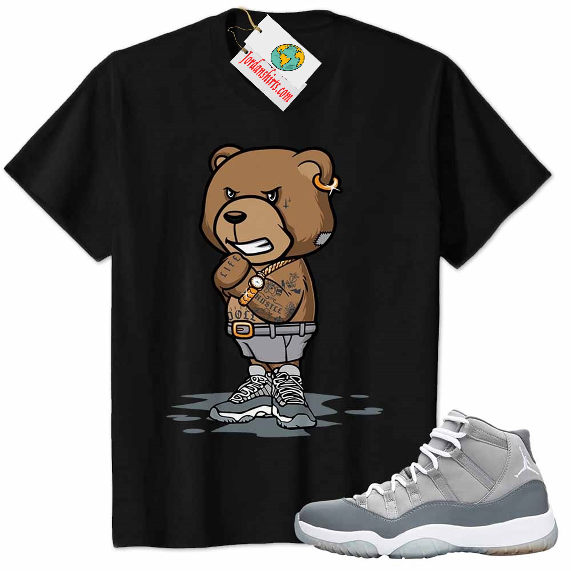 Jordan 11 Shirt, Rich Teddy Bear Hustle With Tattoo Black Air Jordan 11 Cool Grey 11s Plus Size Up To 5xl