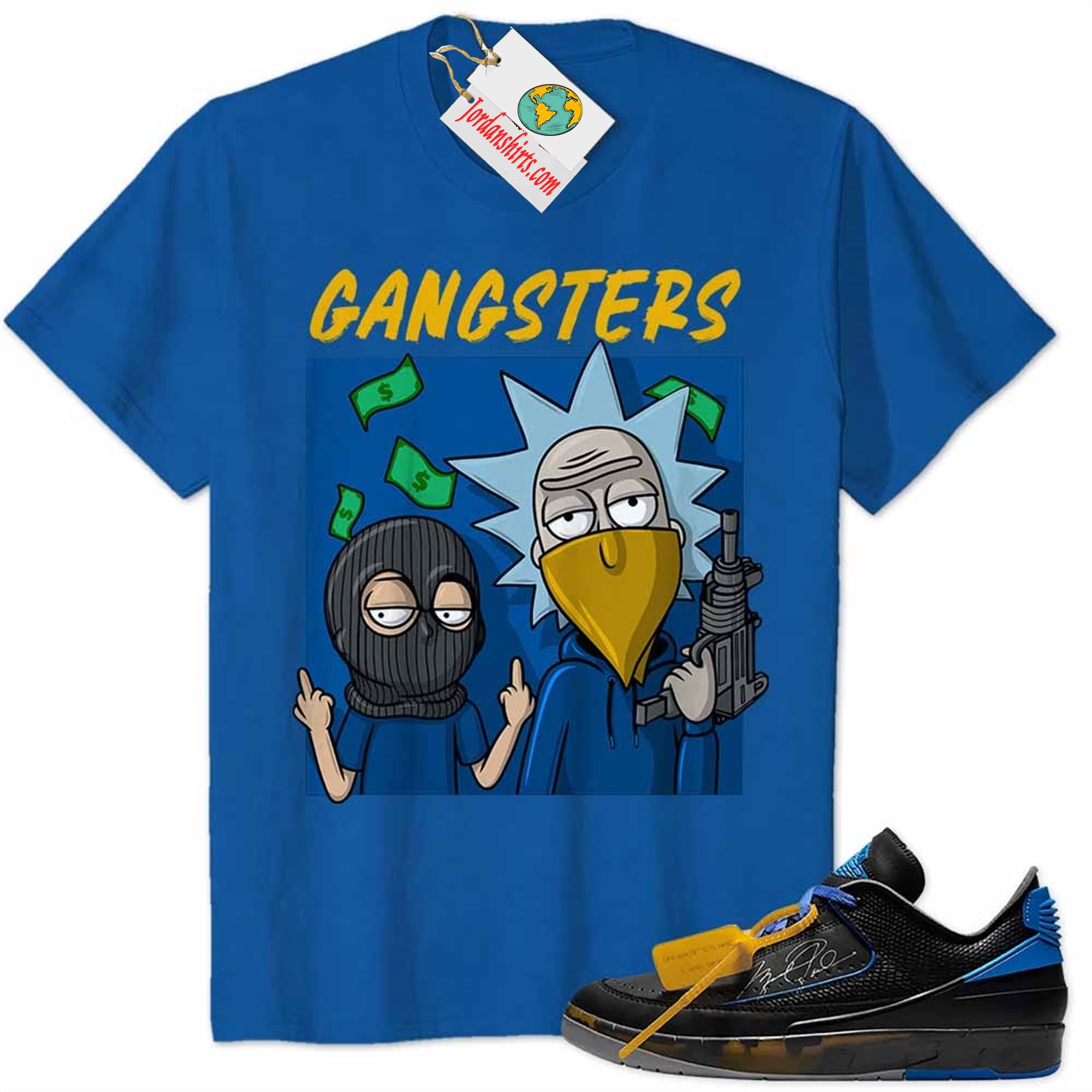 Jordan 2 Shirt, Rick And Morty Gangsters Blue Air Jordan 2 Low X Off-white Black And Varsity Royal 2s Size Up To 5xl