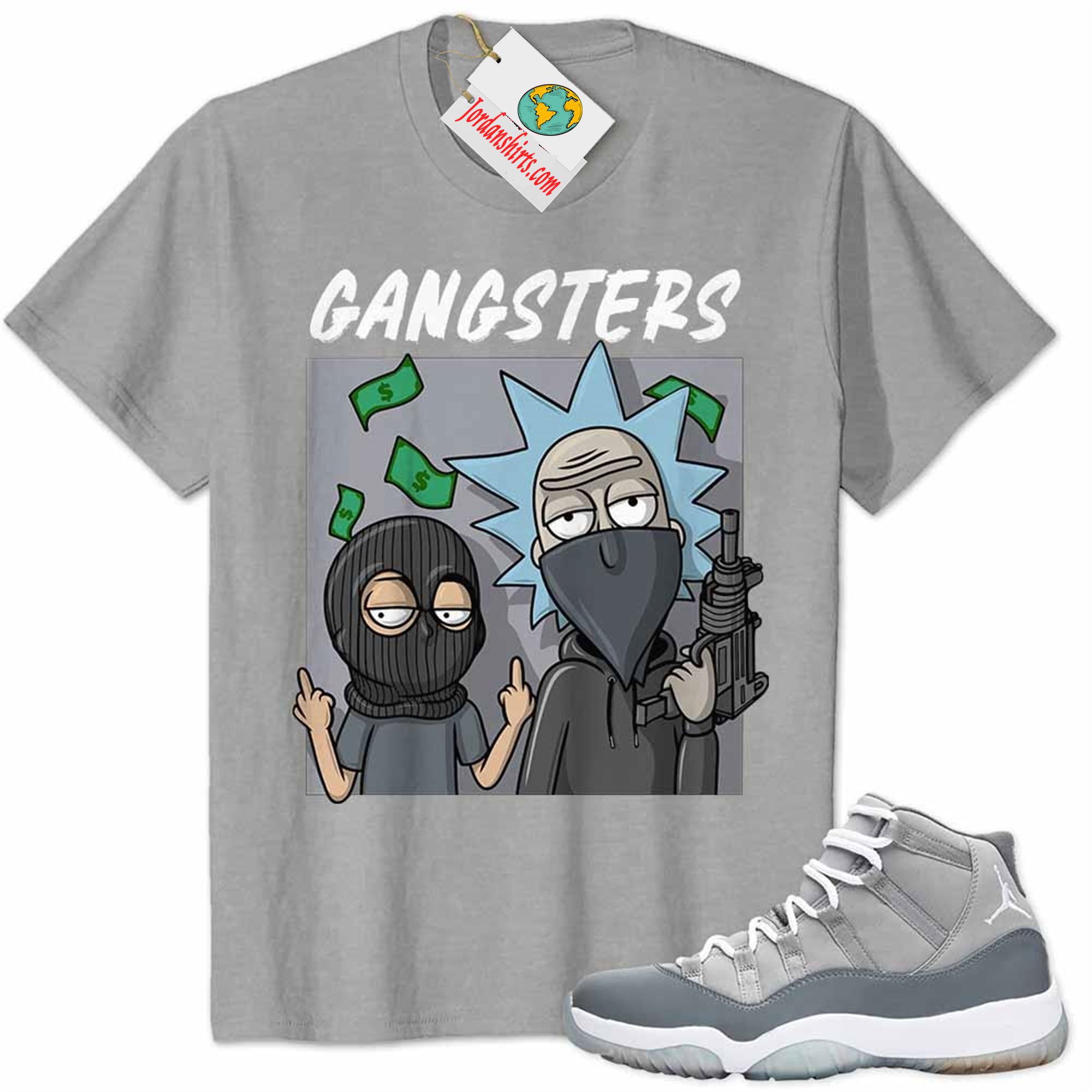 Jordan 11 Shirt, Rick And Morty Gangsters Grey Air Jordan 11 Cool Grey 11s Full Size Up To 5xl