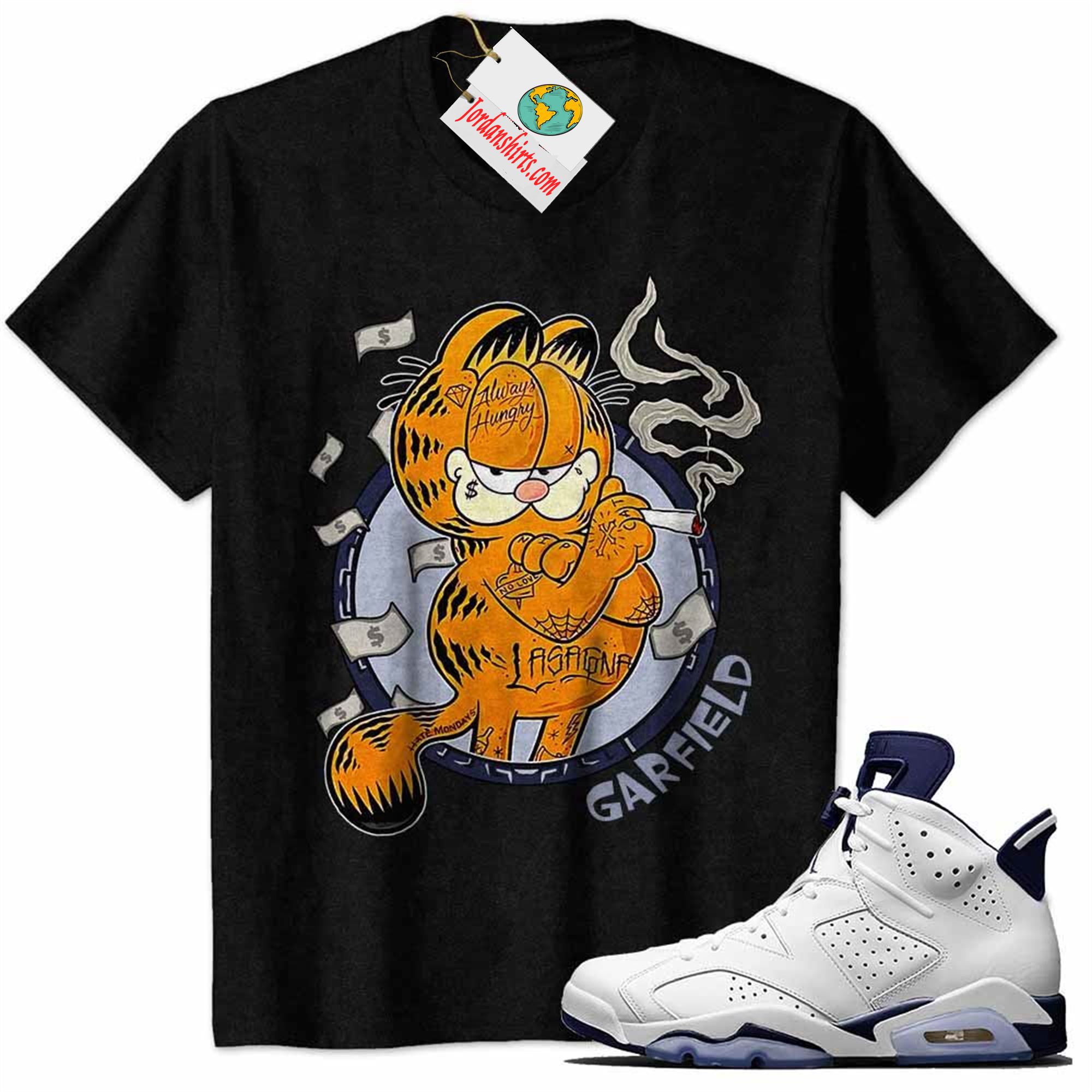 Jordan 6 Shirt, Rick Garfield Gangter Smoke Weed Black Air Jordan 6 Midnight Navy 6s Size Up To 5xl